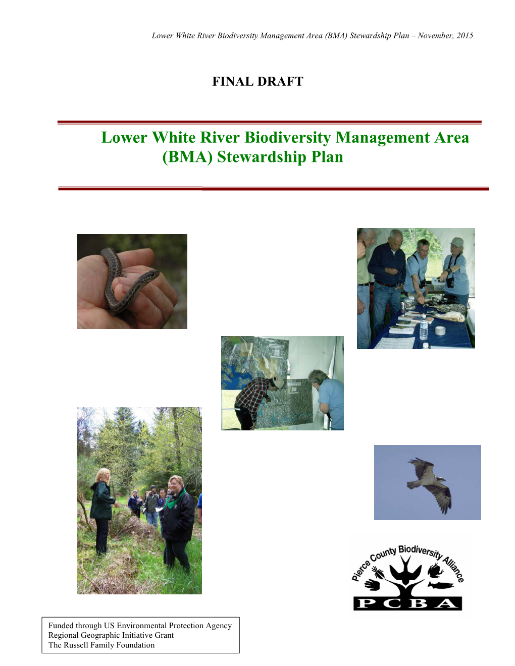 Lower White River Biodiversity Management Area (BMA) Stewardship Plan – November, 2015