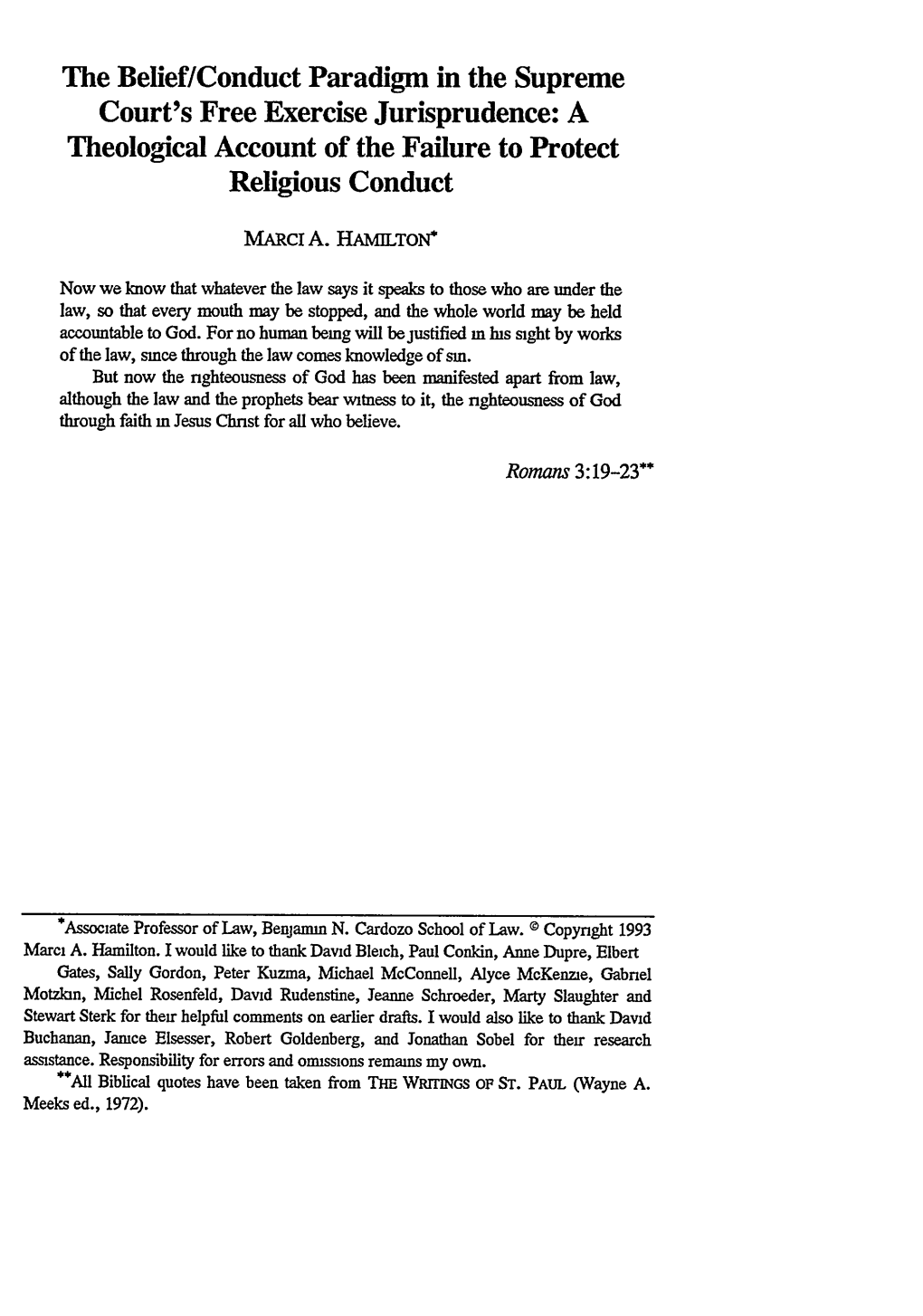 Belief/Conduct Paradigm in the Supreme Court's Free Exercise Jurisprudence: a Theological Account of the Failure to Protect Religious Conduct