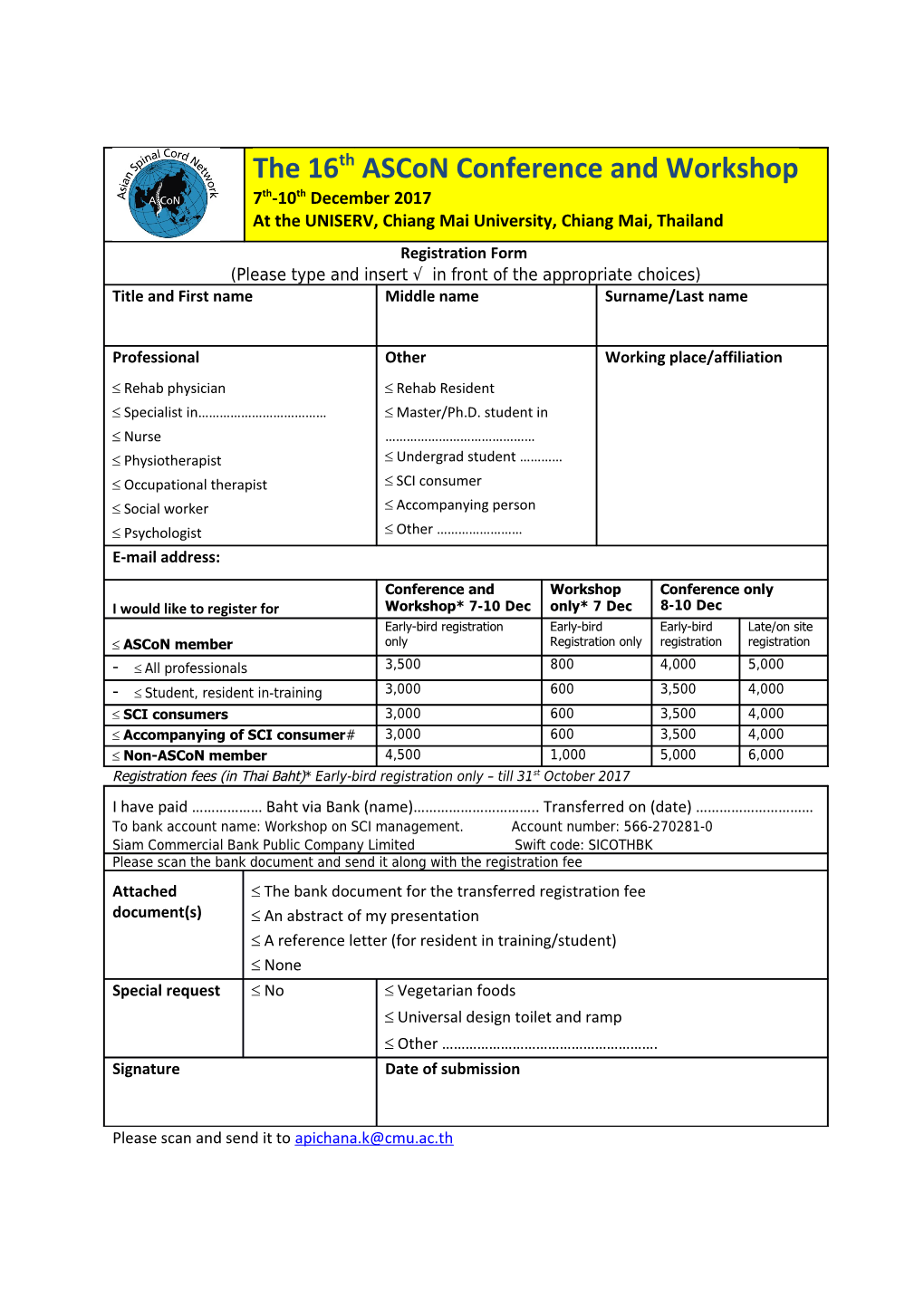 Registration Fees (In Thai Baht)* Early-Bird Registration Only Till 31St October 2017