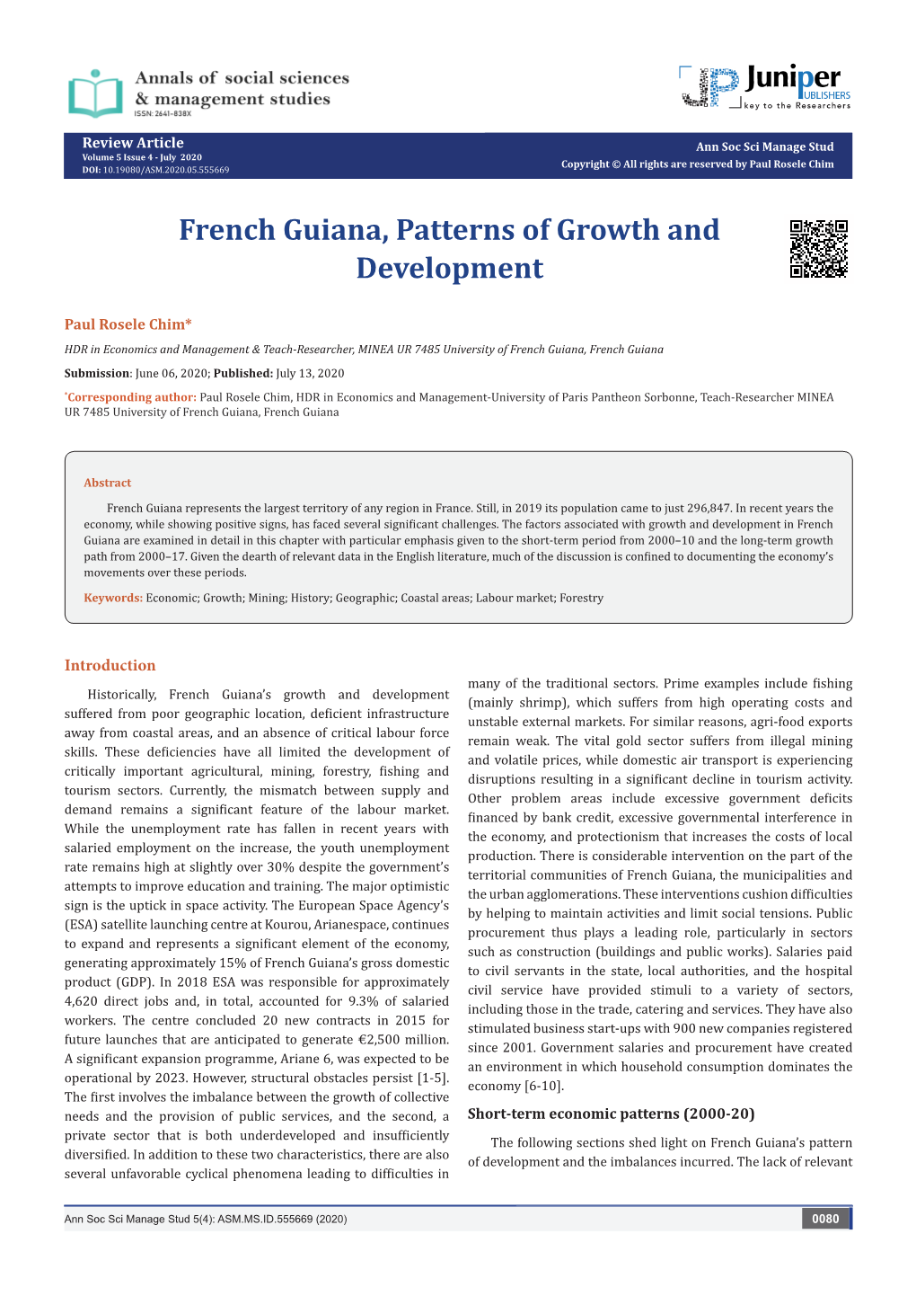 French Guiana, Patterns of Growth and Development