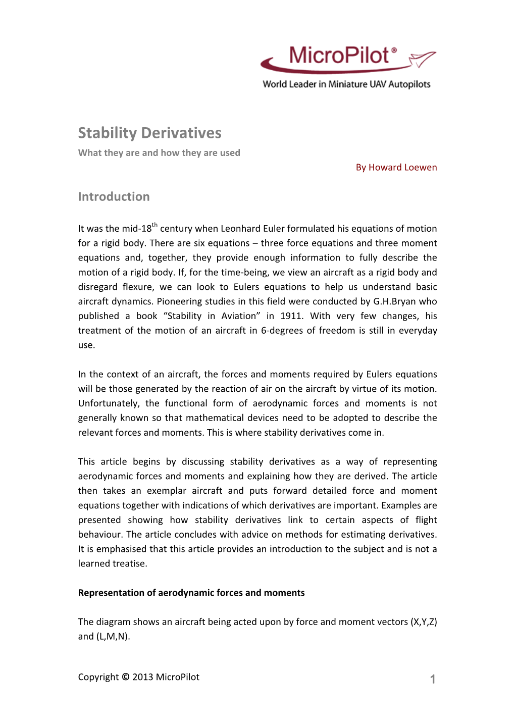 Stability Derivatives What They Are and How They Are Used by Howard Loewen