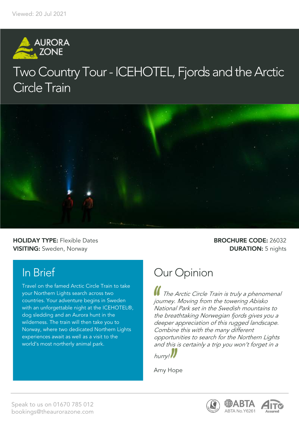 ICEHOTEL, Fjords and the Arctic Circle Train