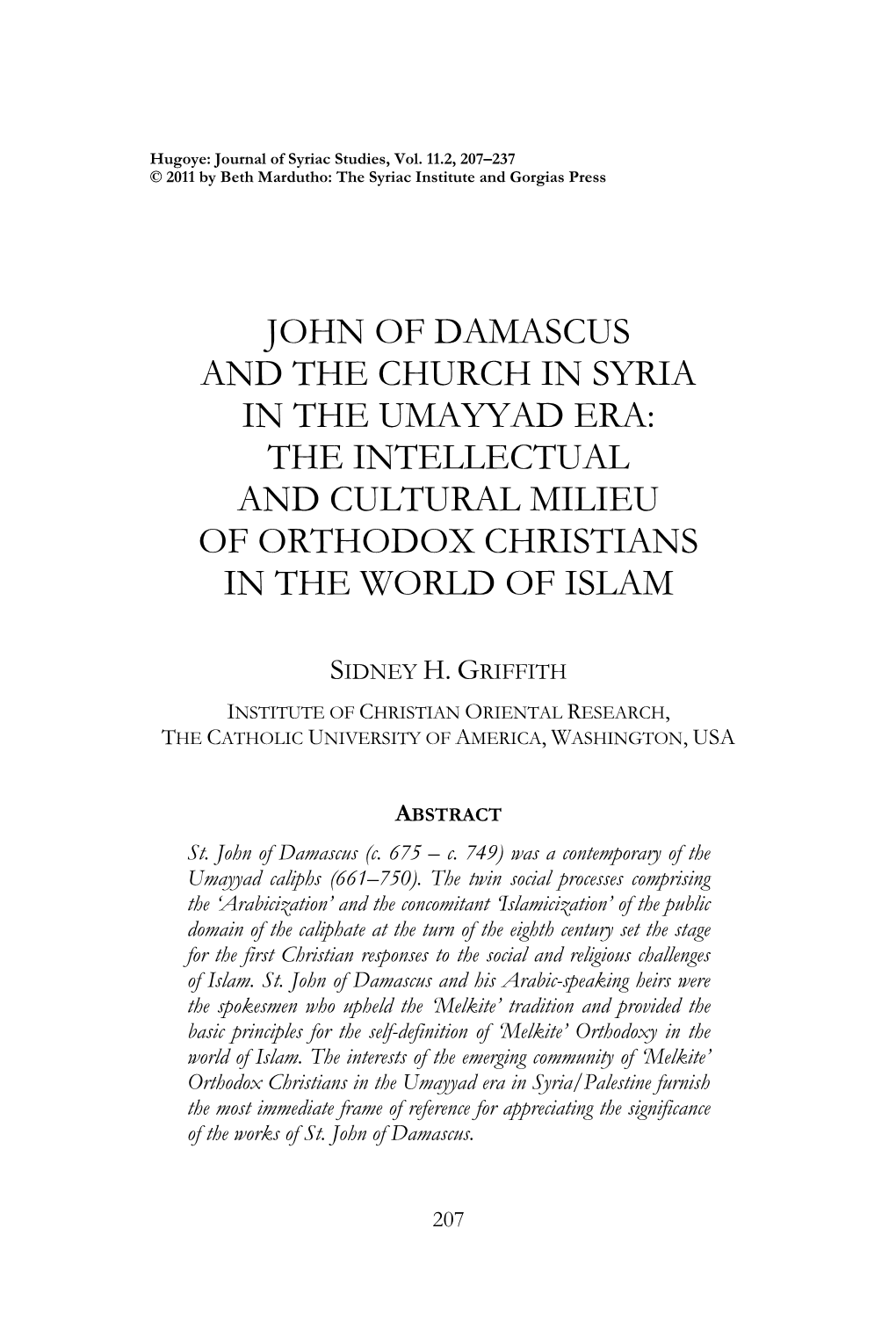 John of Damascus and the Church in Syria in the Umayyad Era: the Intellectual and Cultural Milieu of Orthodox Christians in the World of Islam