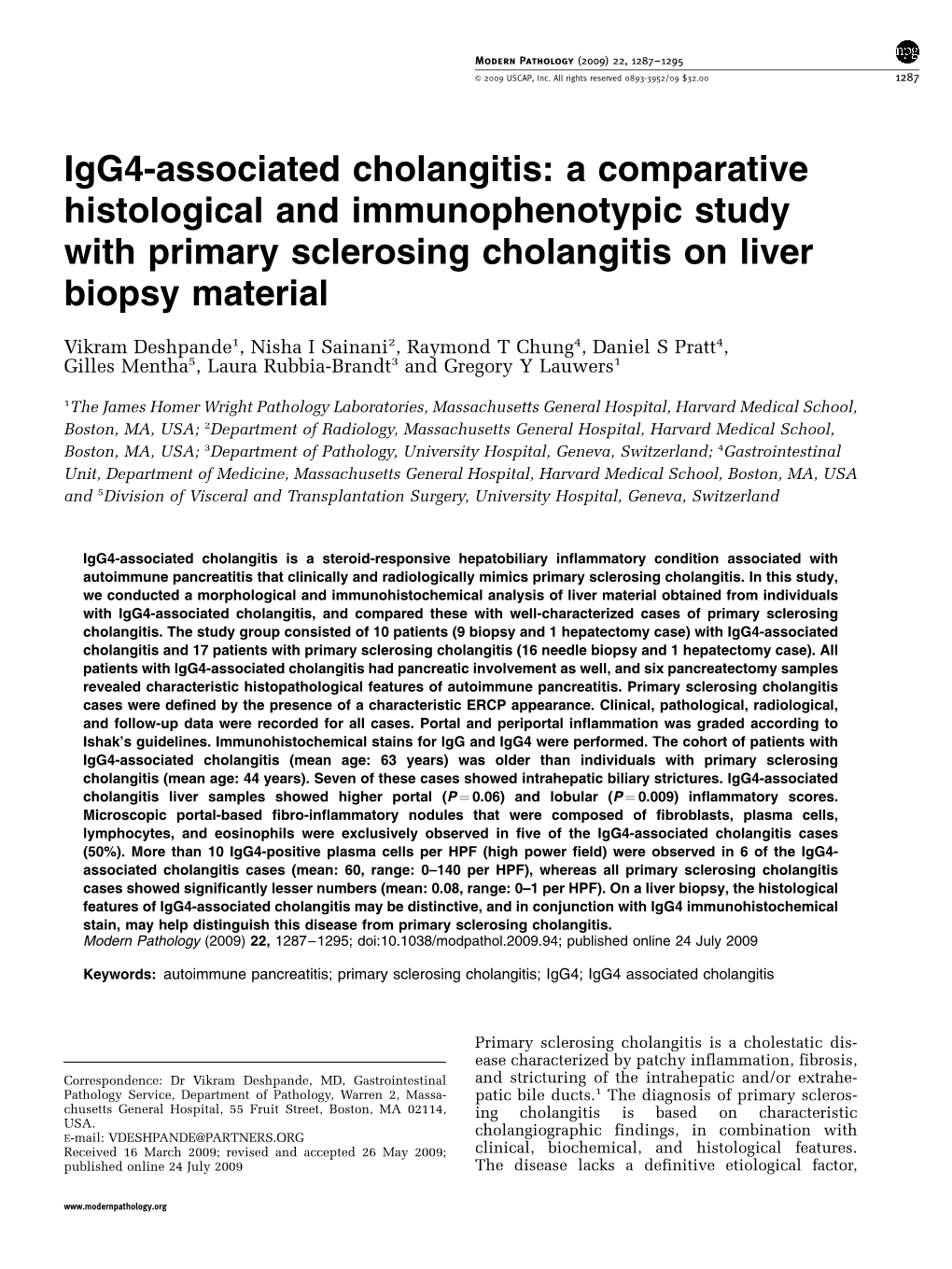 Igg4-Associated Cholangitis: a Comparative Histological and Immunophenotypic Study with Primary Sclerosing Cholangitis on Liver Biopsy Material