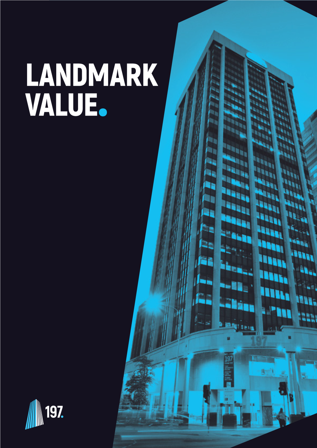 LANDMARK VALUE. a Landmark Address in the Heart of the CBD