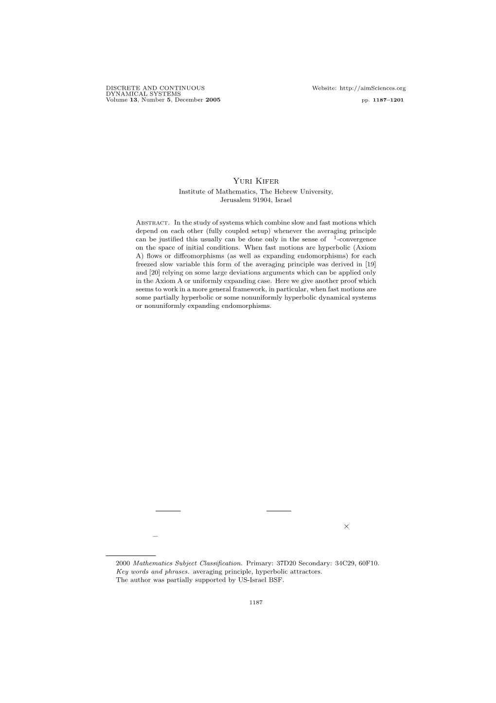 Another Proof of the Averaging Principle for Fully Coupled Dynamical Systems with Hyperbolic Fast Motions