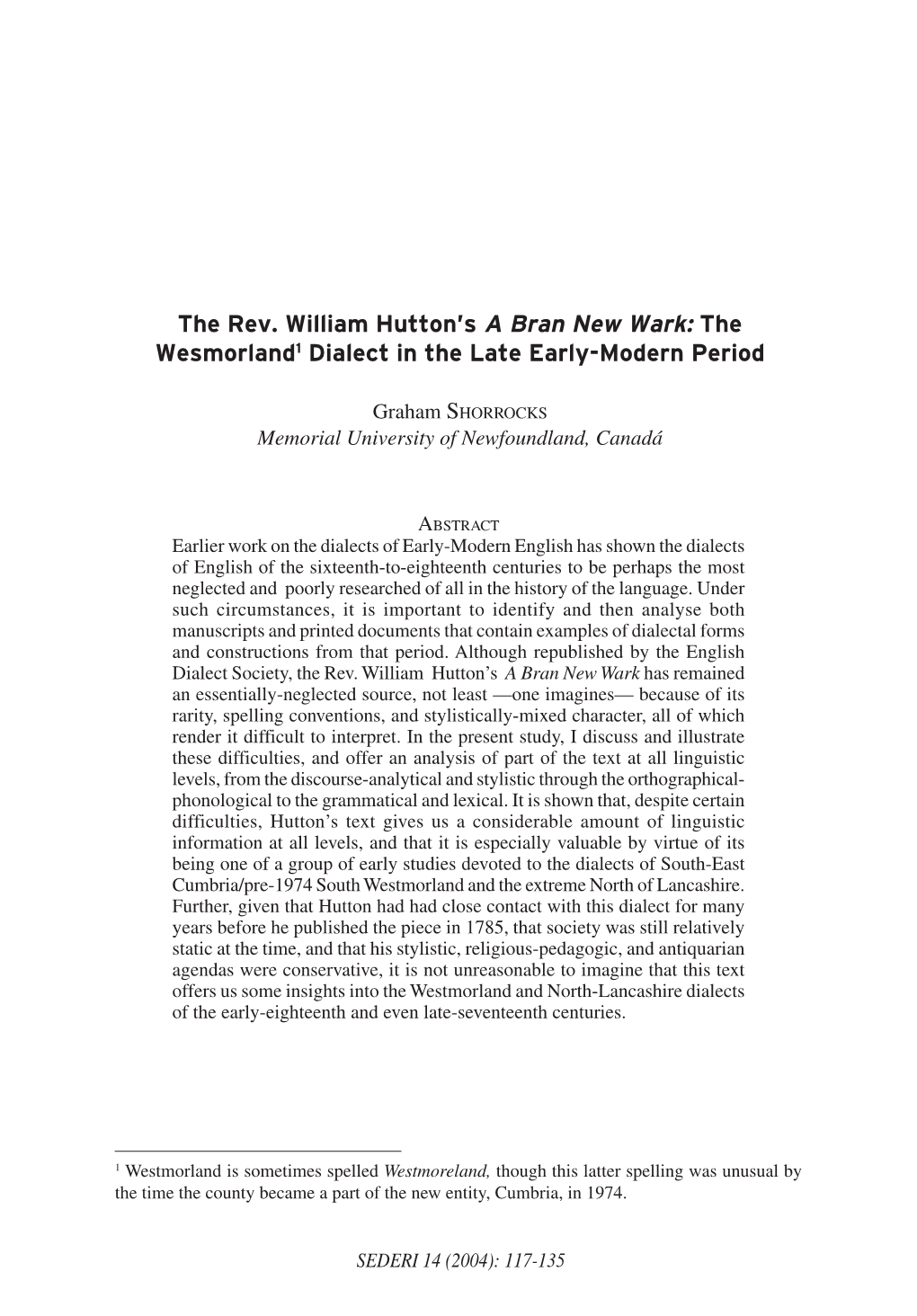 The Rev. William Hutton's a Bran New Wark: the Wesmorland1 Dialect In