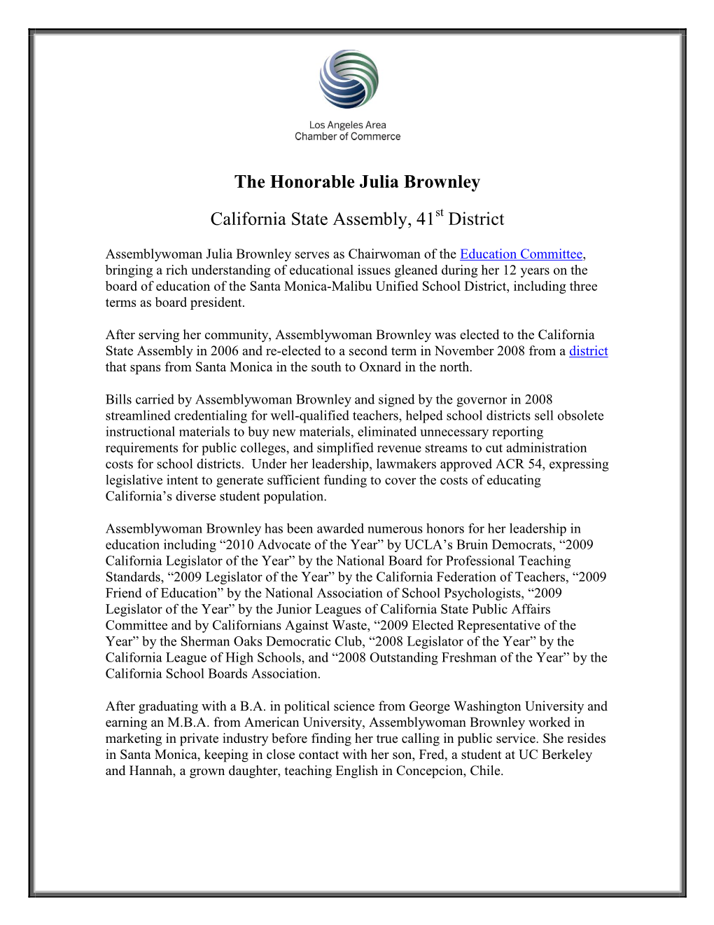 The Honorable Julia Brownley California State Assembly, 41 District