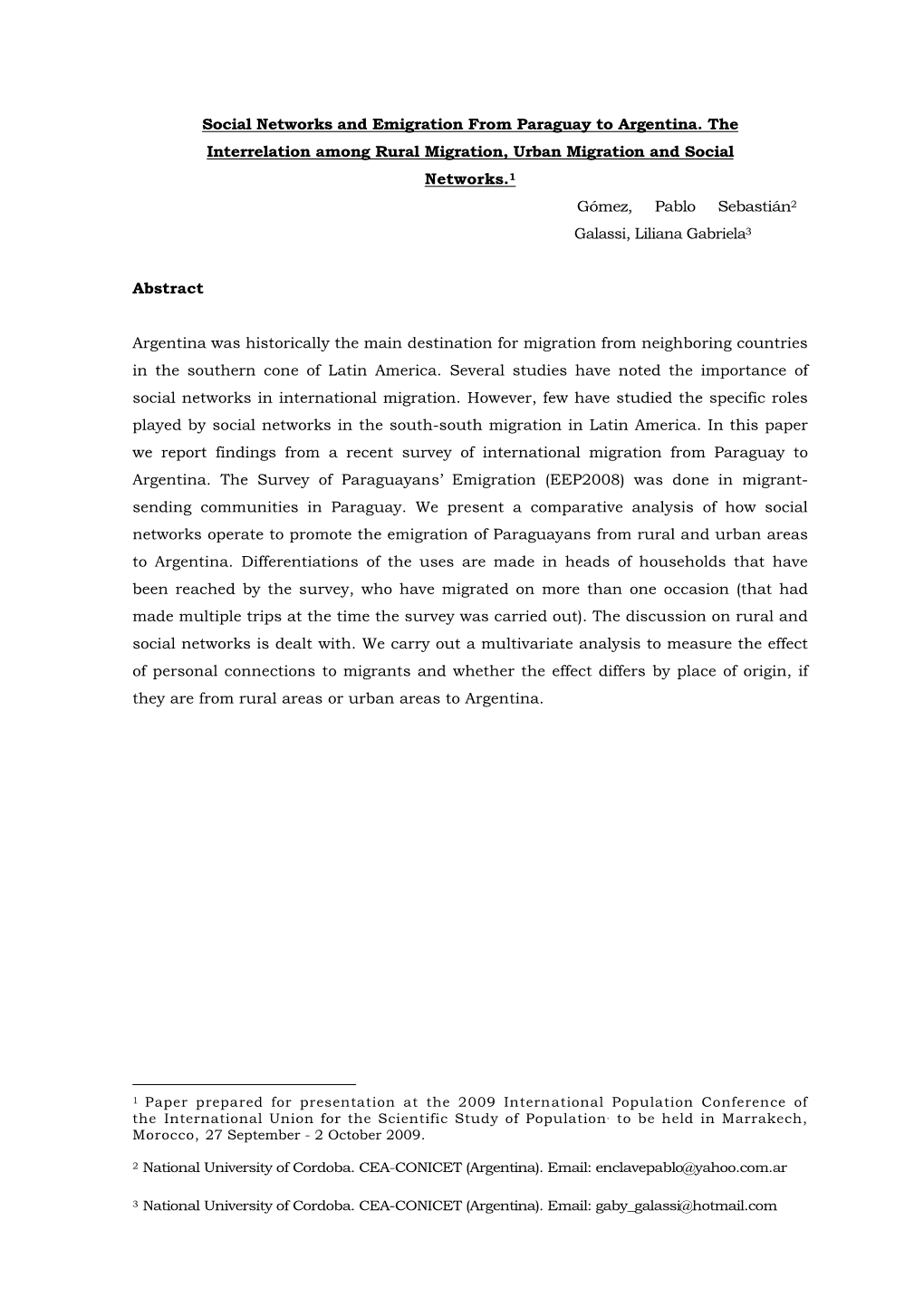 Social Networks and Emigration from Paraguay to Argentina. the Interrelation Among Rural Migration, Urban Migration and Social Networks