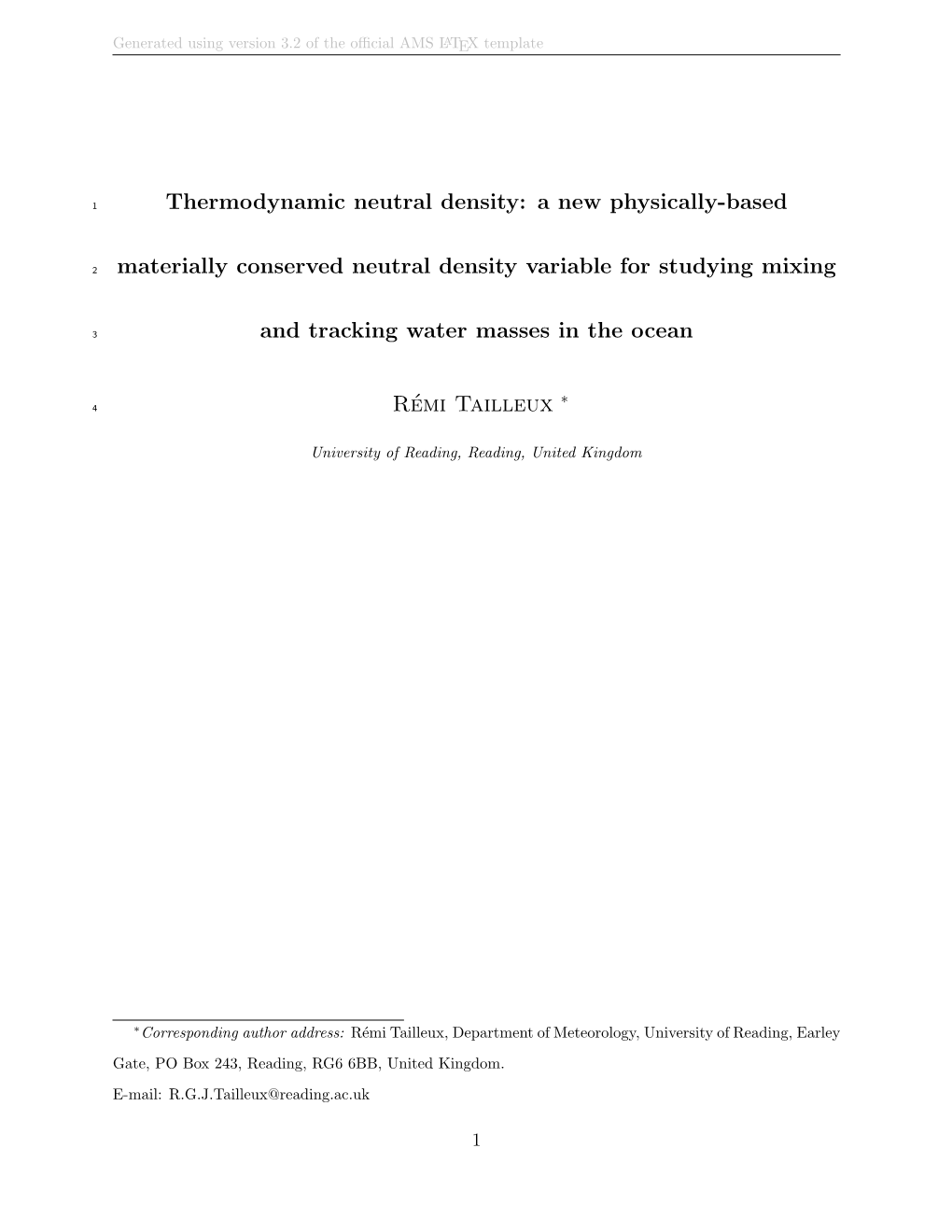 Thermodynamic Neutral Density: a New Physically-Based