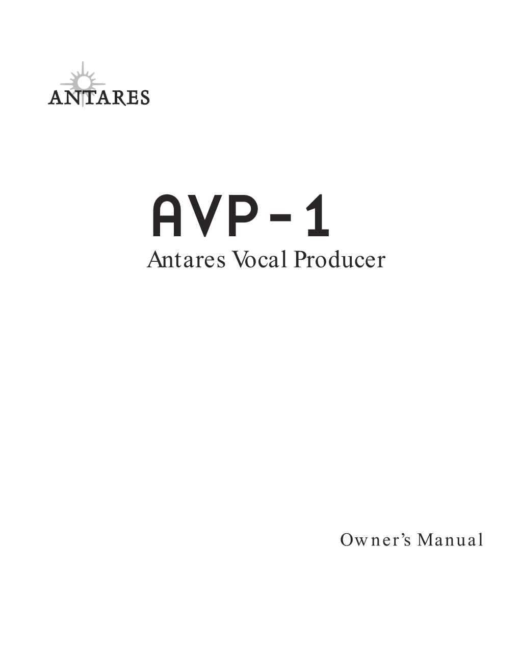 Antares AVP Owner's Manual