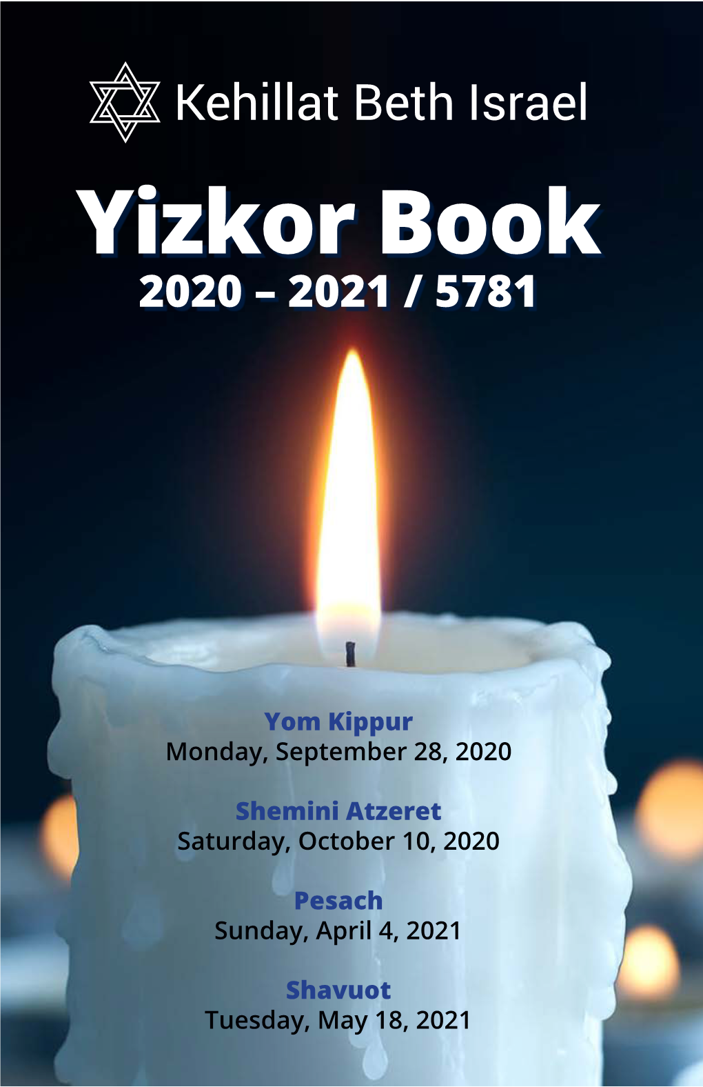 Yizkor Book 2020 – 2021 / 5781