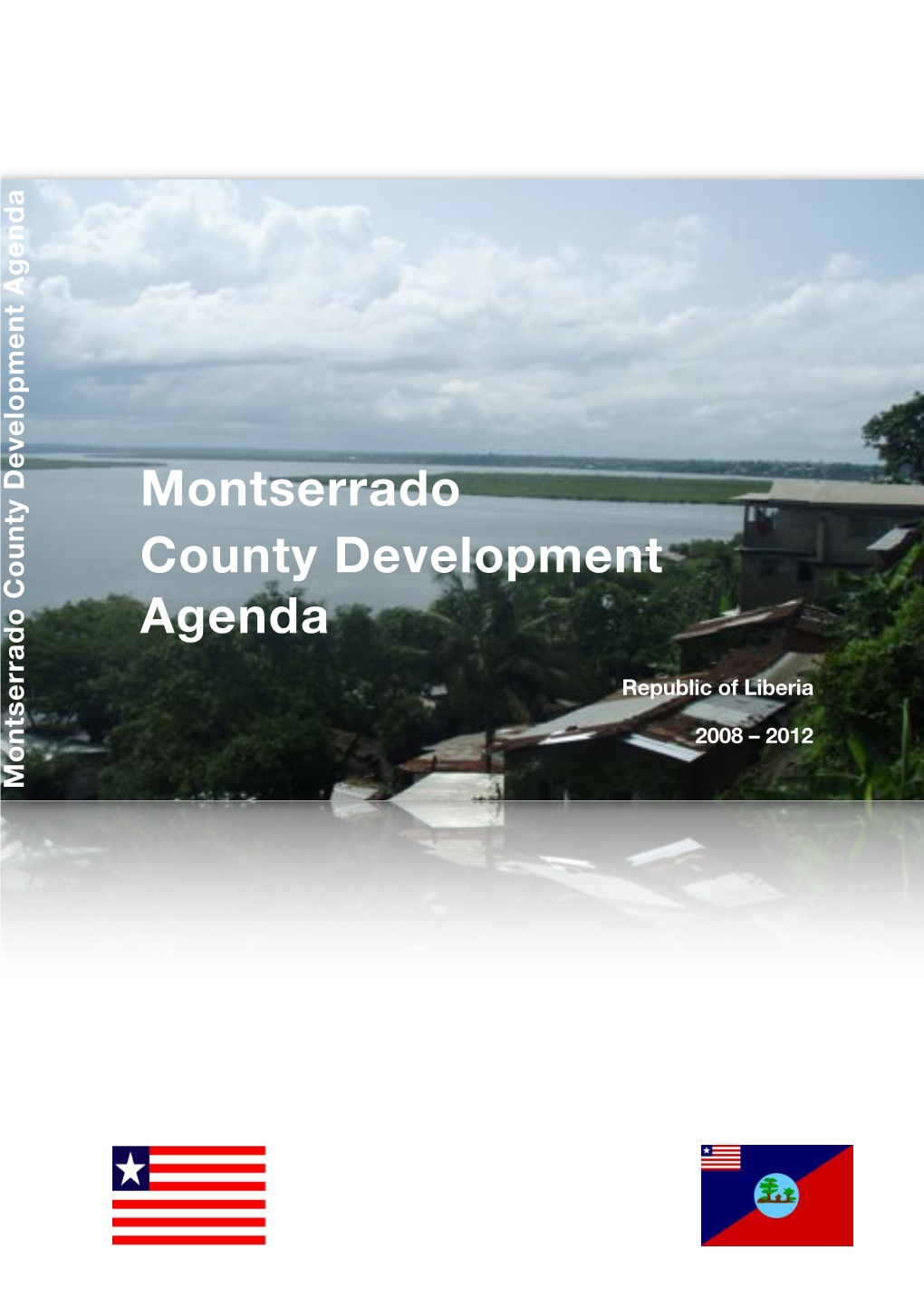 Montserrado County Development Agenda