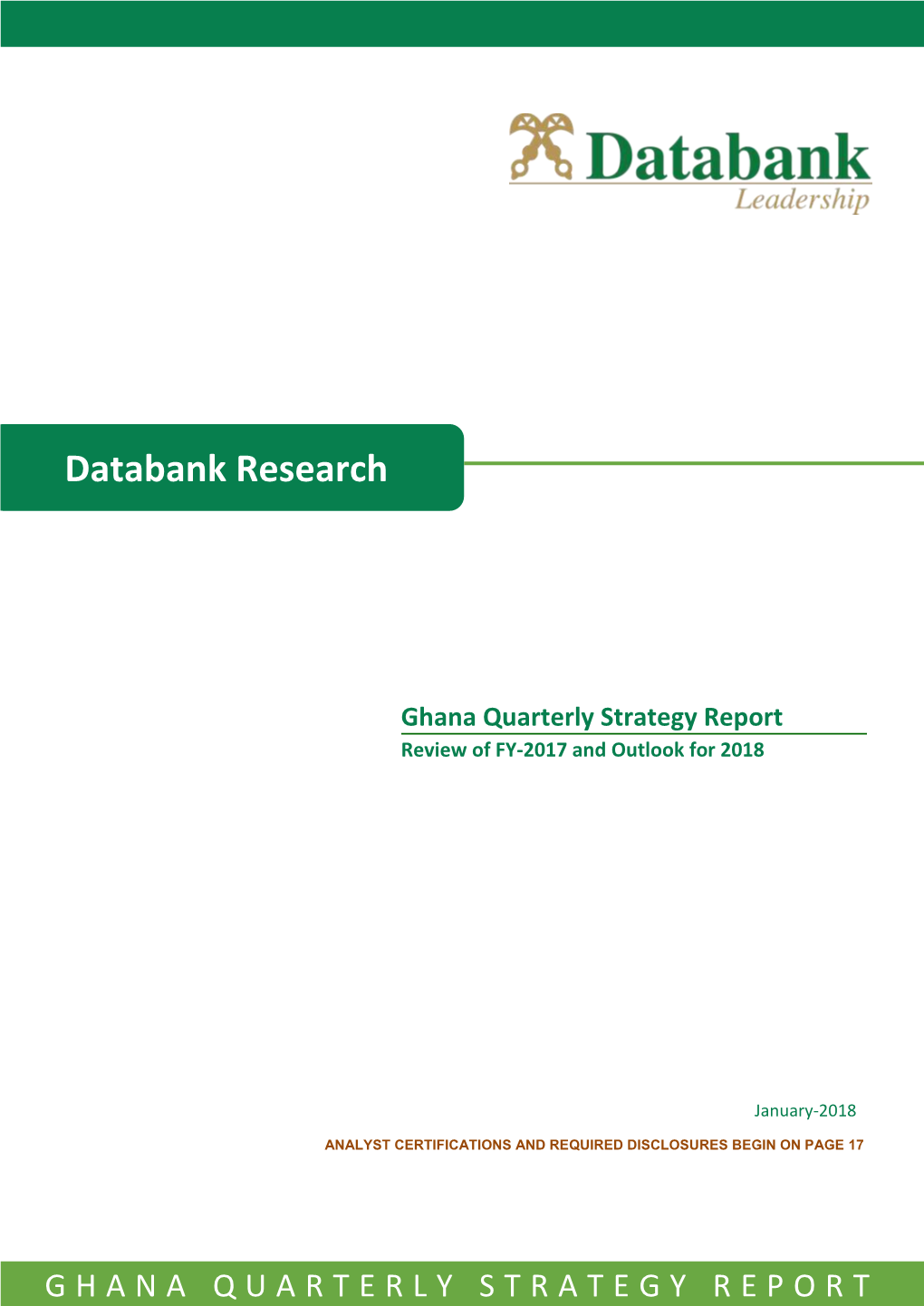 Ghana Quarterly Strategy Report 19 January 2018