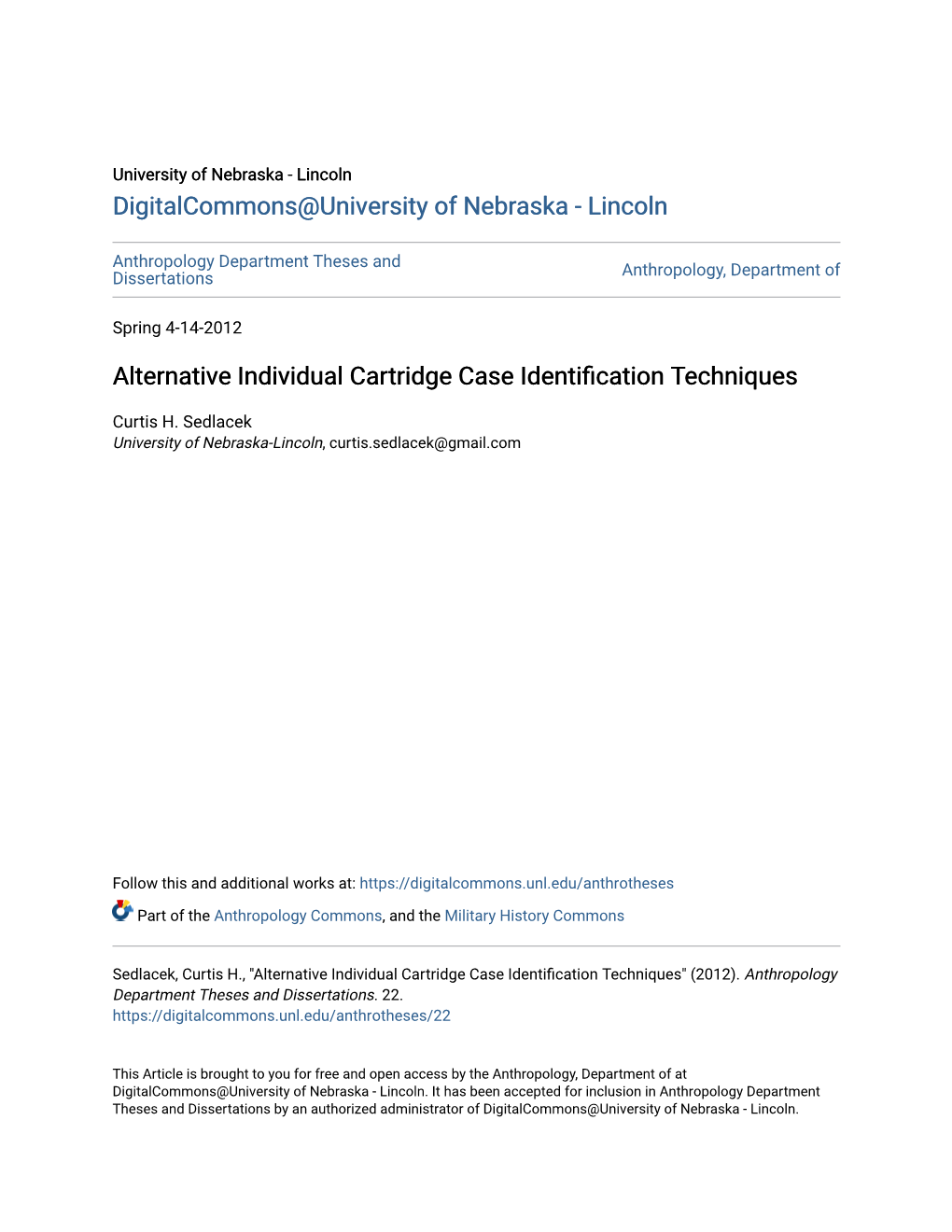 Alternative Individual Cartridge Case Identification Techniques