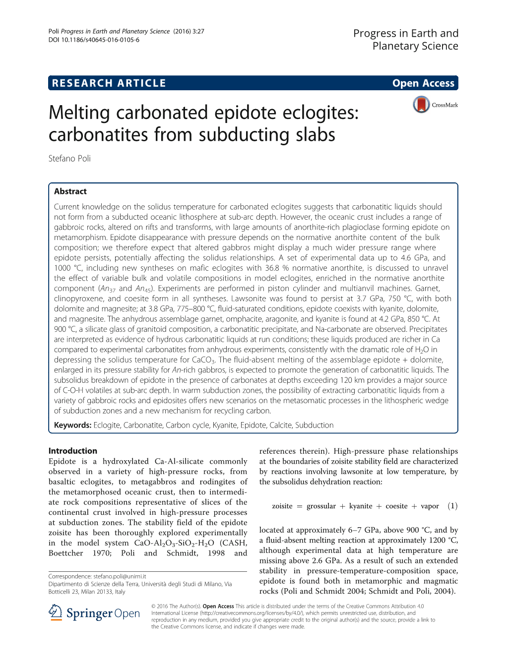 Melting Carbonated Epidote Eclogites: Carbonatites from Subducting Slabs Stefano Poli