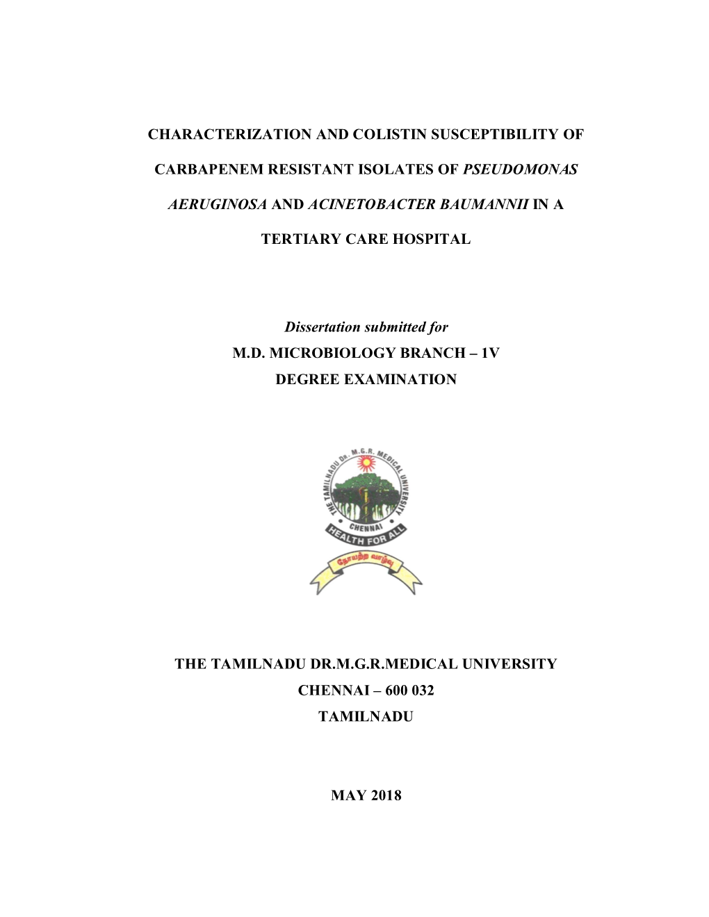 Characterization and Colistin Susceptibility Of