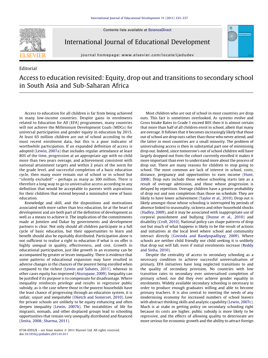 Access to Education Revisited: Equity, Drop out and Transitions to Secondary School in South Asia and Sub-Saharan Africa