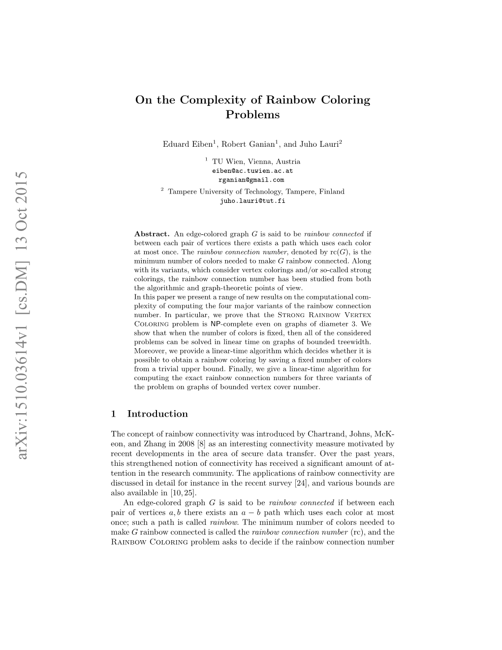 Arxiv:1510.03614V1 [Cs.DM] 13 Oct 2015 This Strengthened Notion of Connectivity Has Received a Signiﬁcant Amount of At- Tention in the Research Community