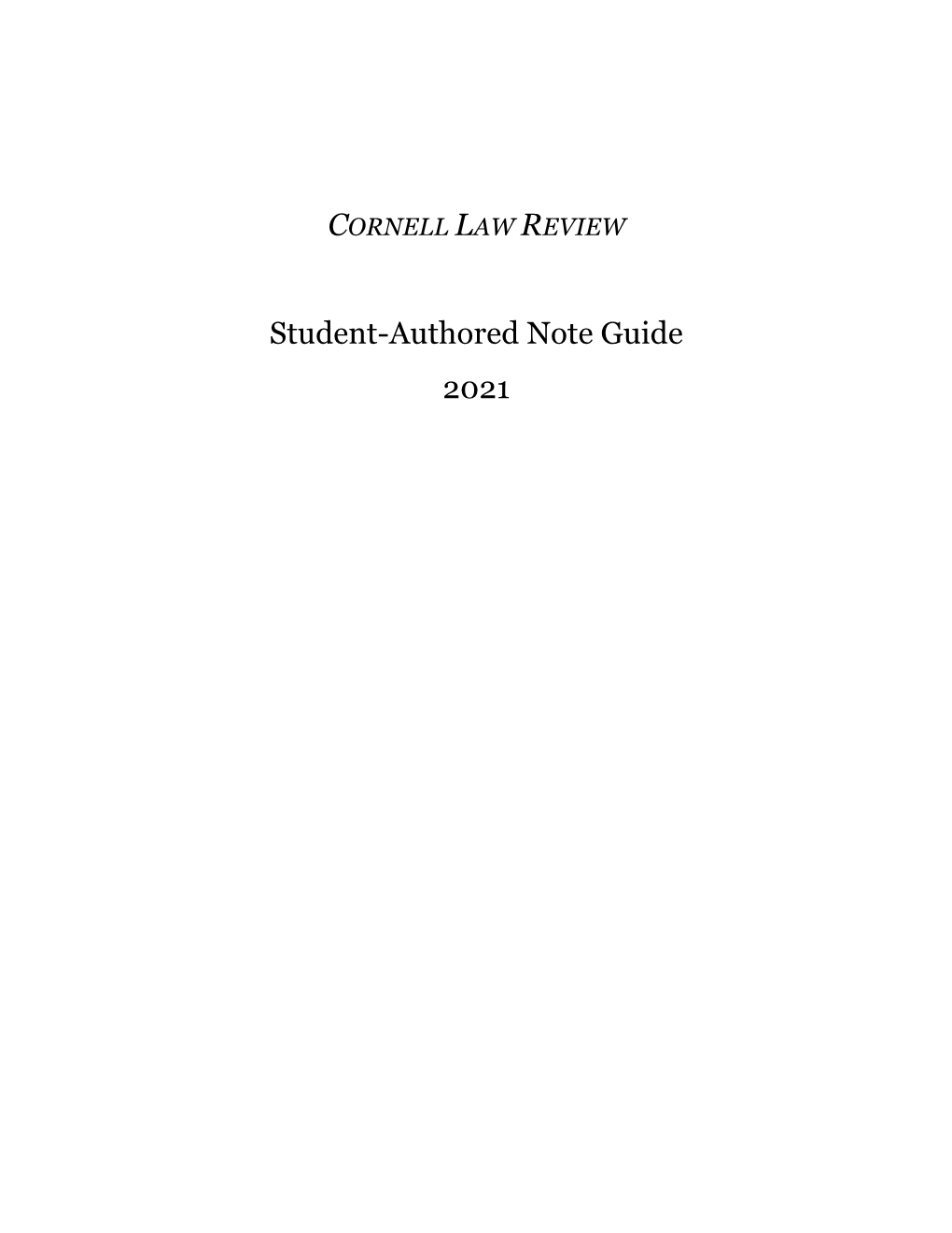 Student-Authored Note Guide 2021