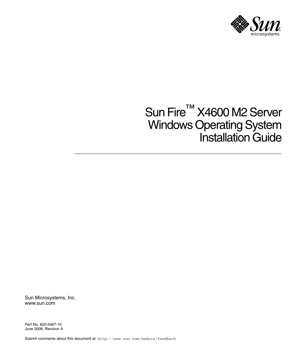 Sun Fire X4600 M2 Server Windows Operating System Installation Guide