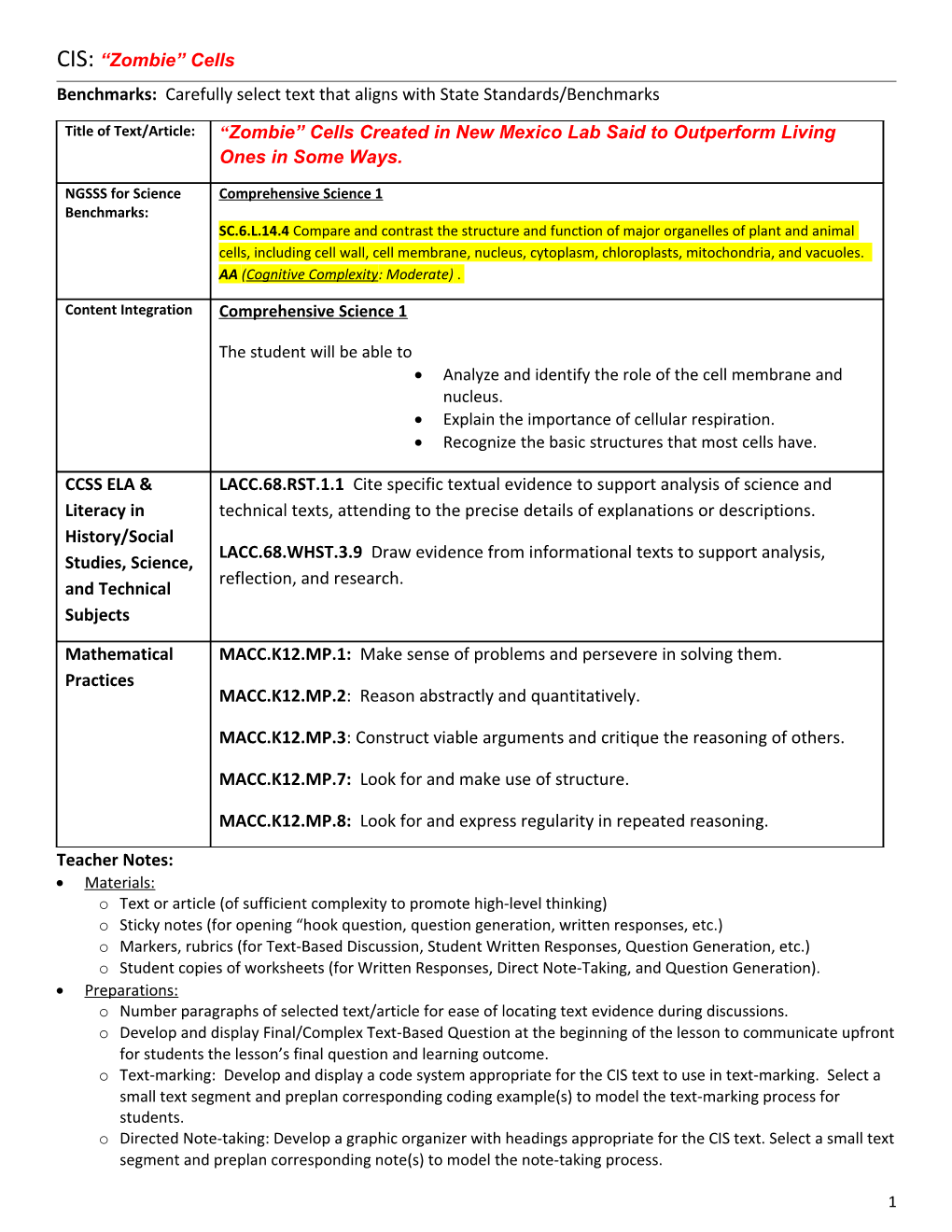 Benchmarks: Carefully Select Text That Aligns with State Standards/Benchmarks