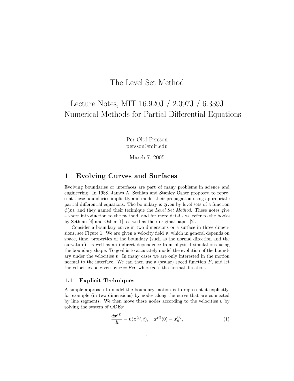 The Level Set Method Lecture Notes, MIT 16.920J / 2.097J / 6.339J