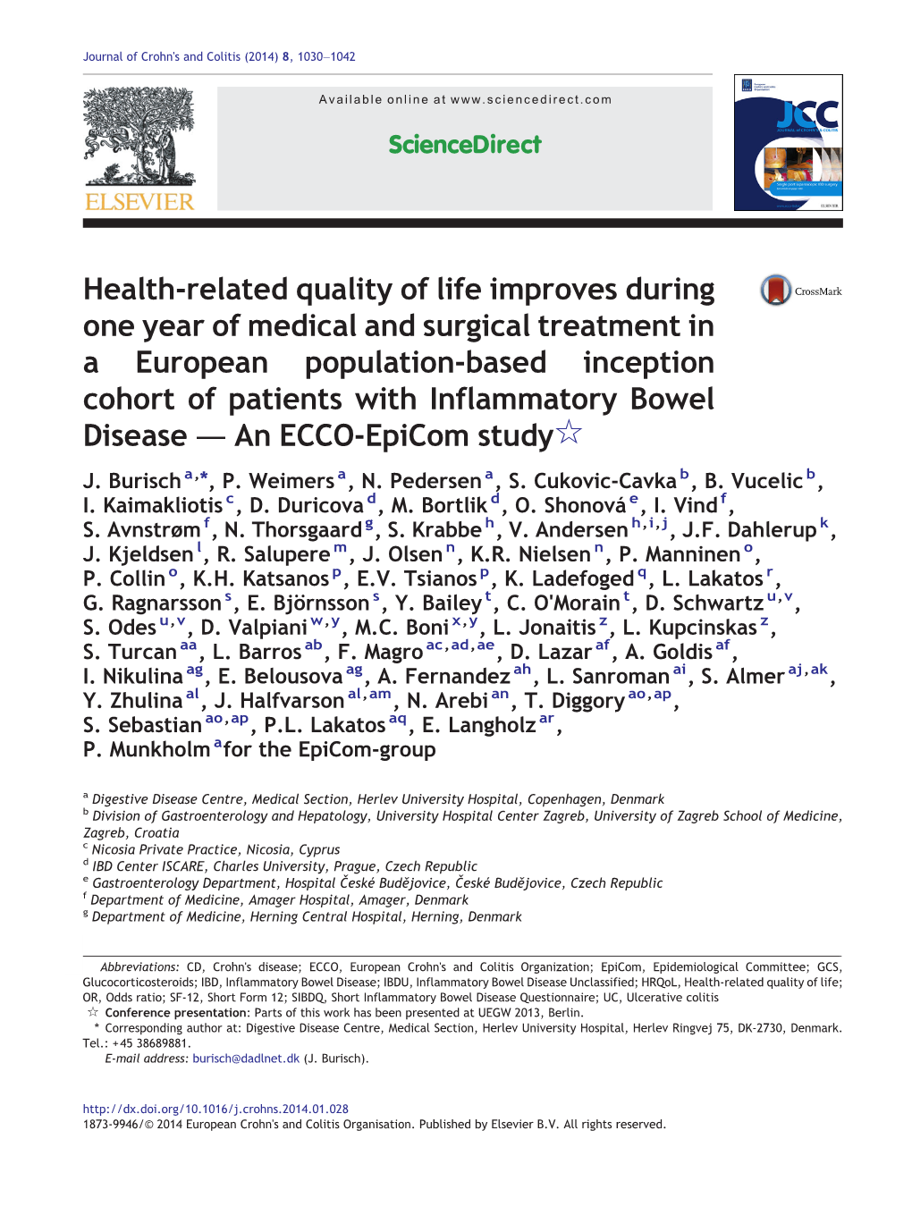 Health-Related Quality of Life Improves During One Year of Medical and Surgical Treatment in a European Population-Based Incepti