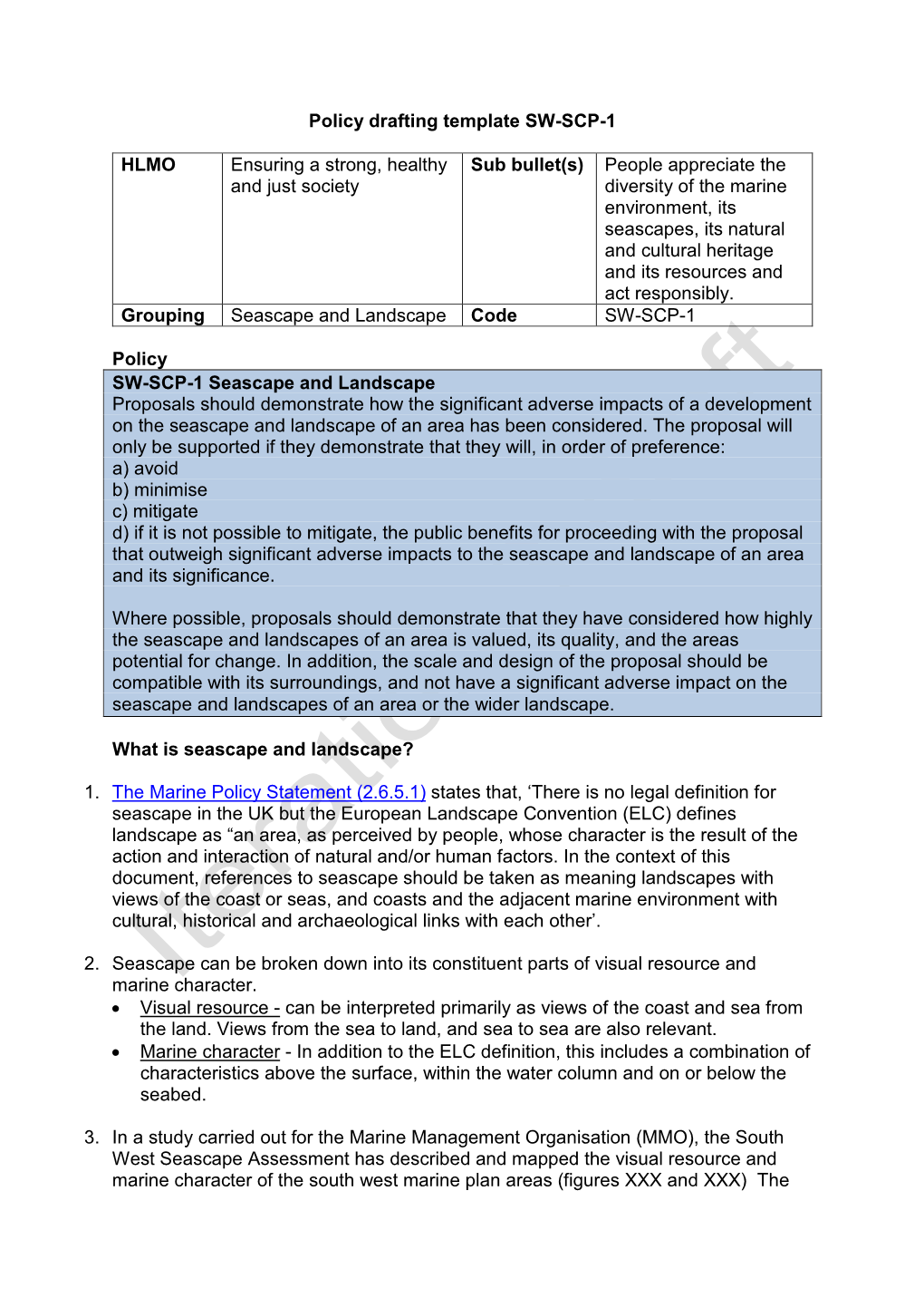 Policy Drafting Template SW-SCP-1 HLMO Ensuring a Strong, Healthy and Just Society Sub Bullet(S) People Appreciate the Diversity