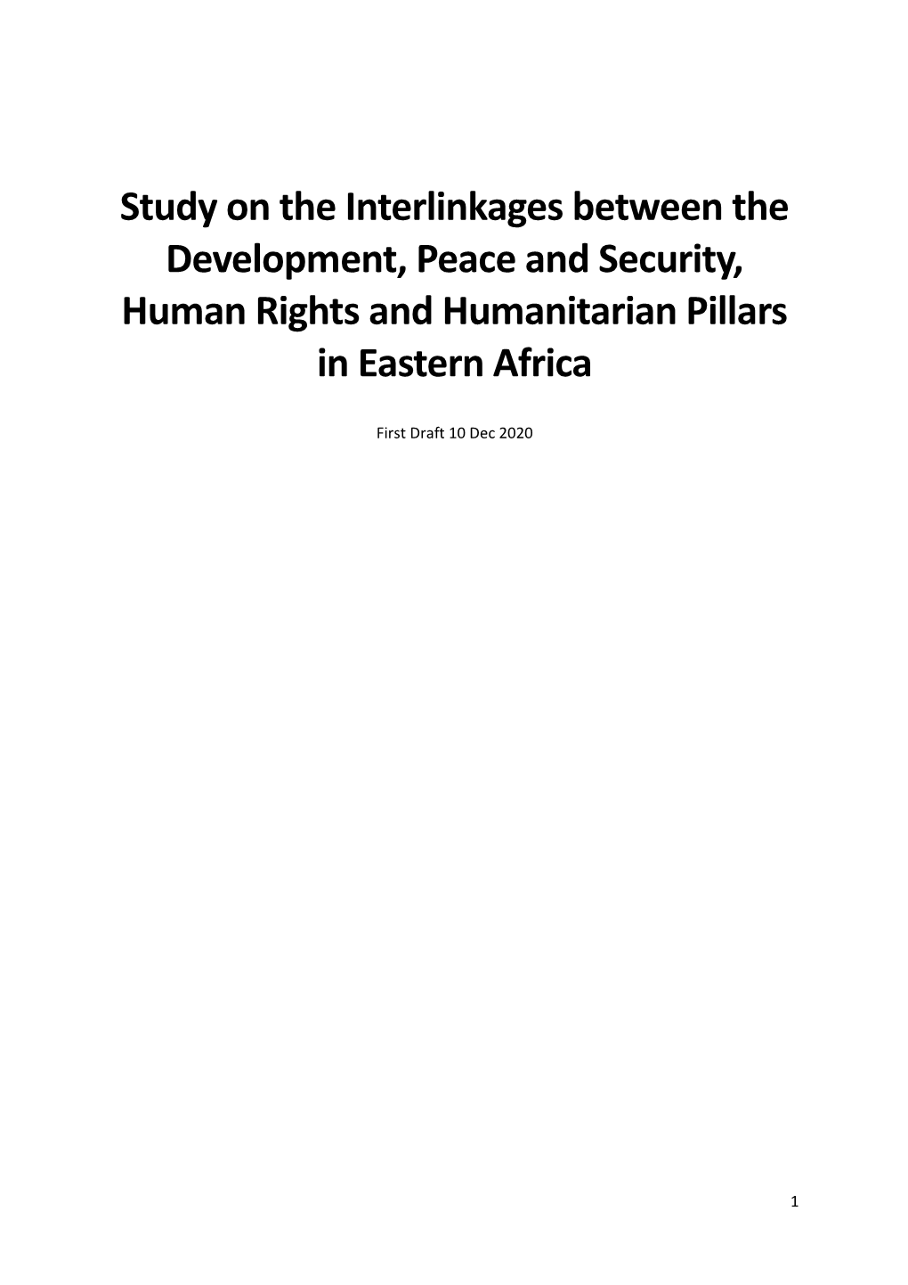Study on the Interlinkages Between the Development, Peace and Security, Human Rights and Humanitarian Pillars in Eastern Africa