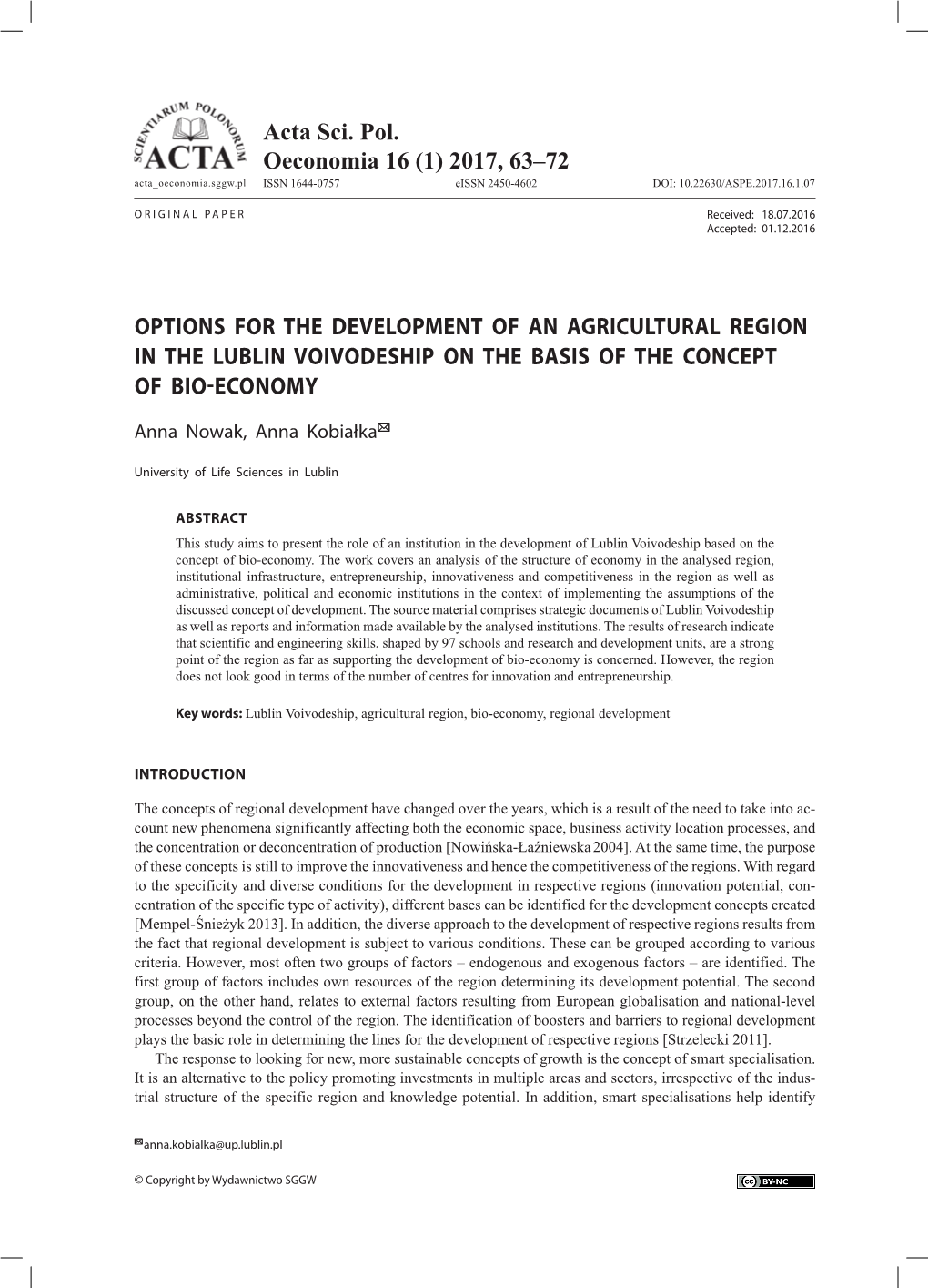 OPTIONS for the DEVELOPMENT of an AGRICULTURAL REGION in the LUBLIN VOIVODESHIP on the BASIS of the CONCEPT of BIO-ECONOMY Acta