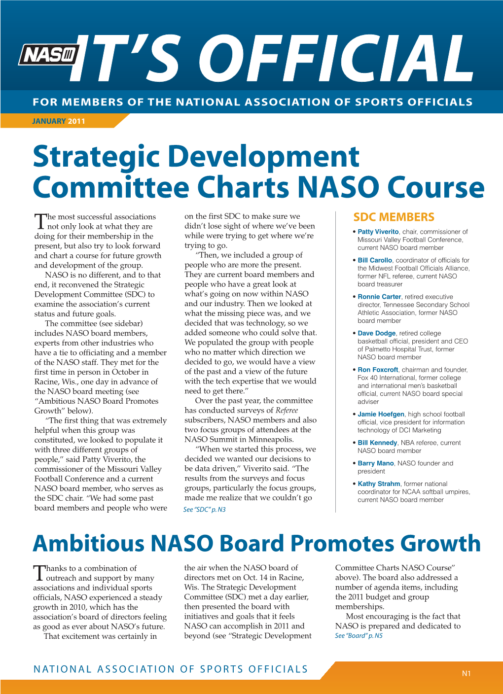 Strategic Development Committee Charts NASO Course