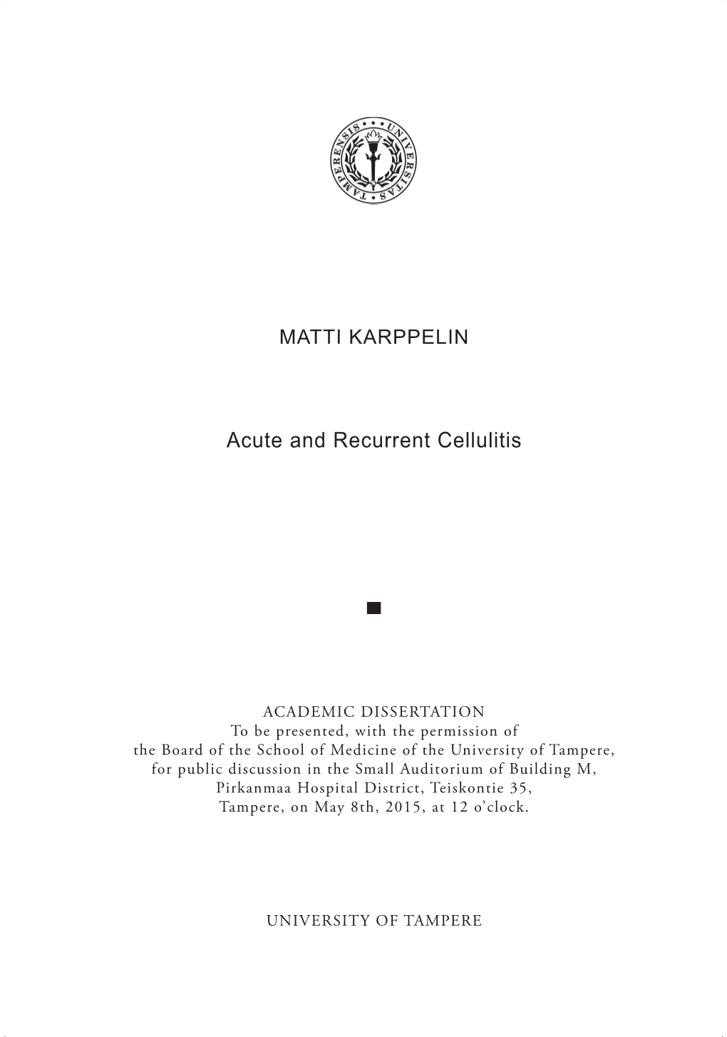 Acute and Recurrent Cellulitis