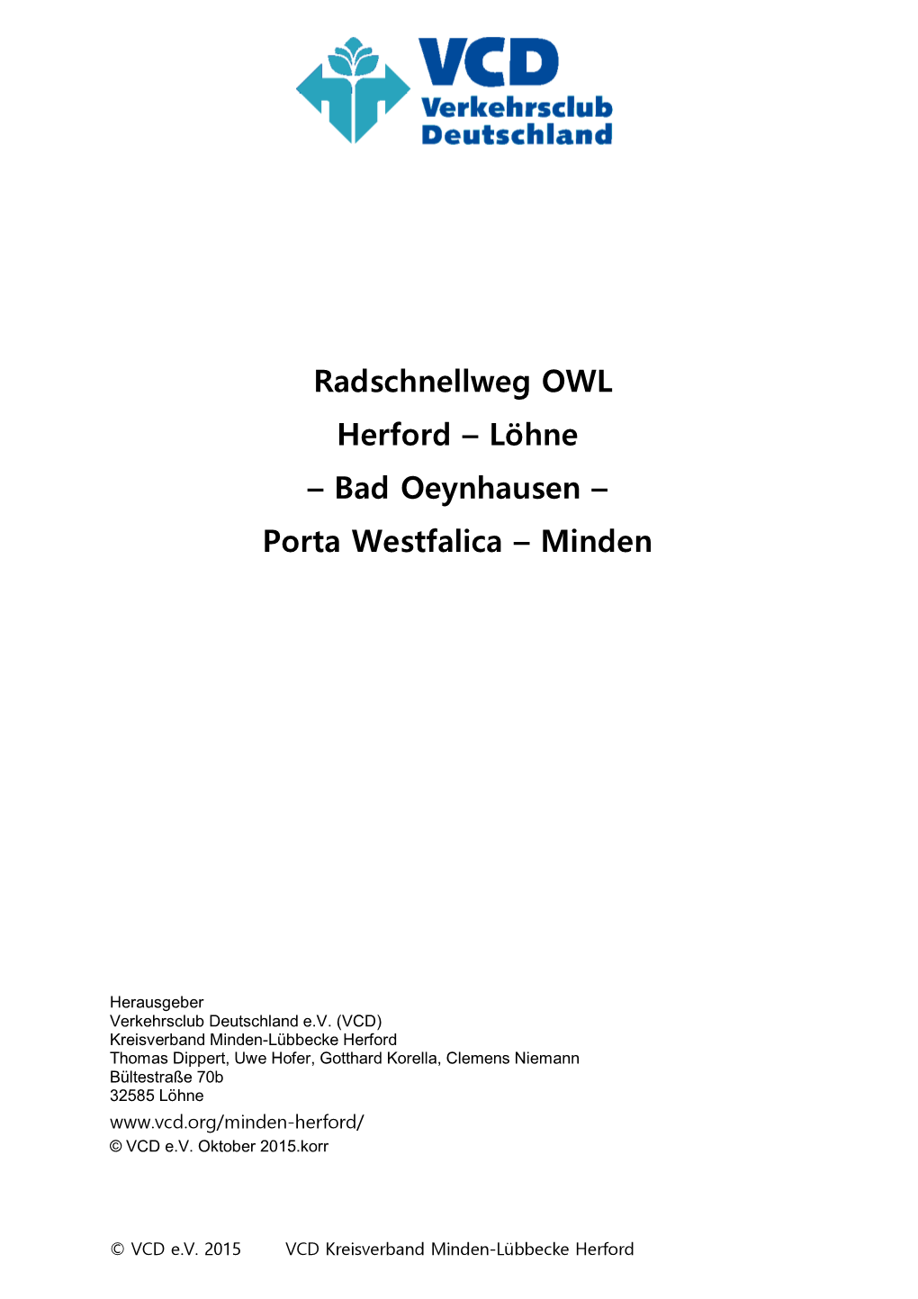 Radschnellweg OWL Herford – Löhne – Bad Oeynhausen – Porta Westfalica – Minden