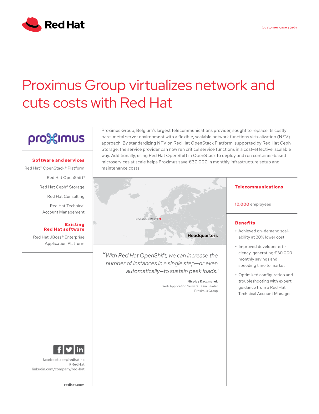 Proximus Group Virtualizes Network and Cuts Costs with Red Hat