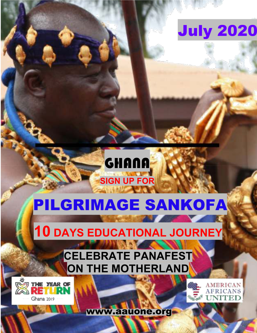 July 2020 GHANA PILGRIMAGE SANKOFA