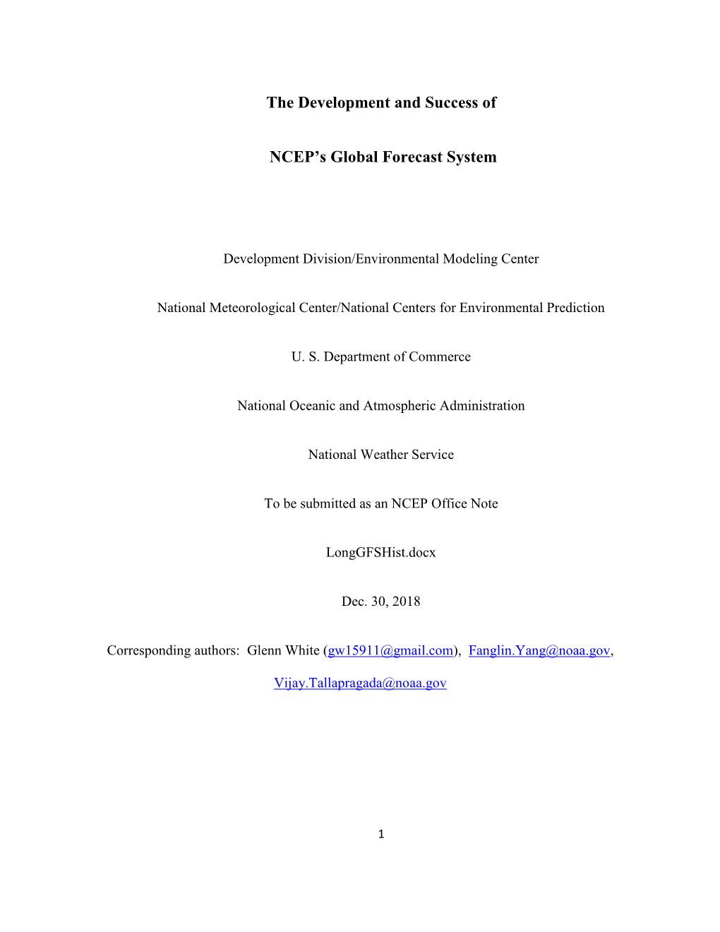 The Development and Success of NCEP's Global Forecast System