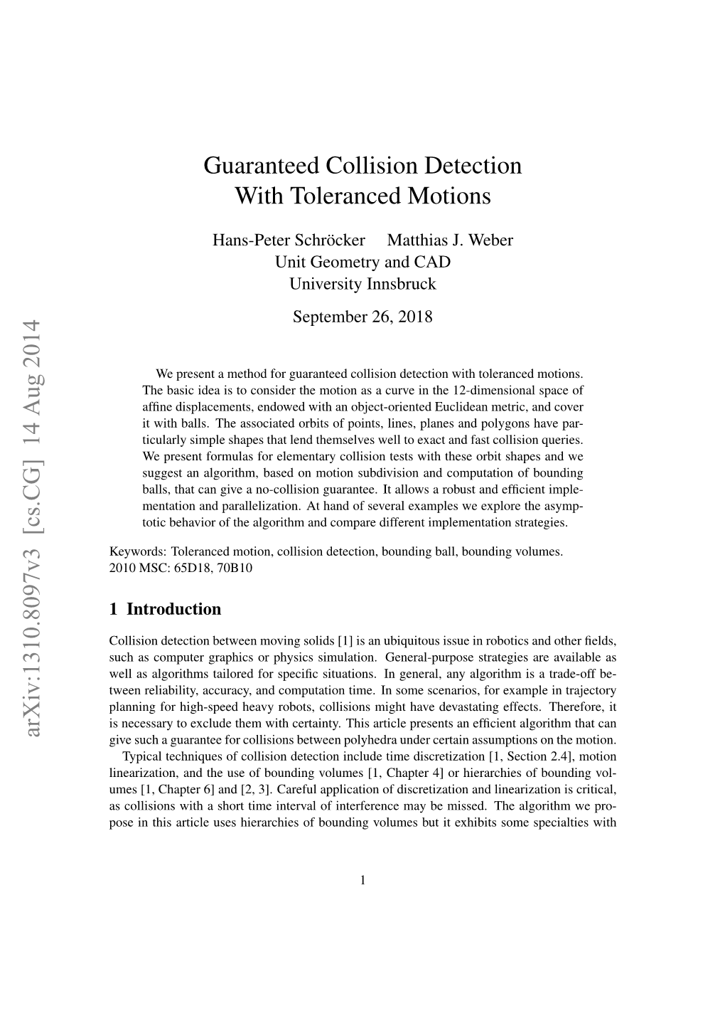 Guaranteed Collision Detection with Toleranced Motions