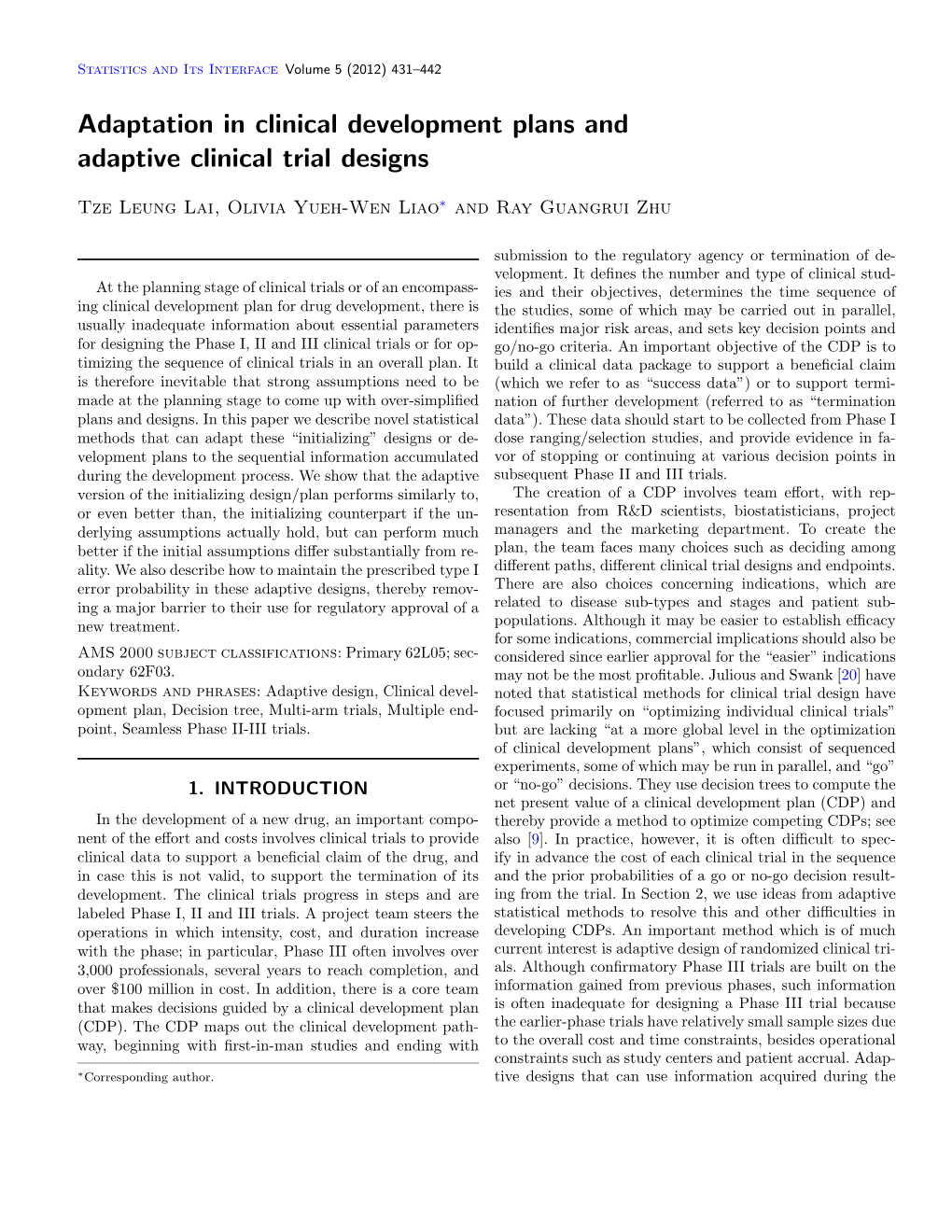 Adaptation in Clinical Development Plans and Adaptive Clinical Trial Designs