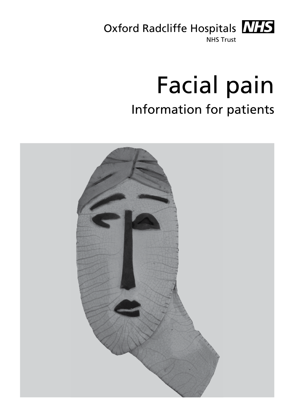 Facial Pain Information for Patients Understanding Pain and Its Impact There Are Two Types of Pain, Acute and Chronic