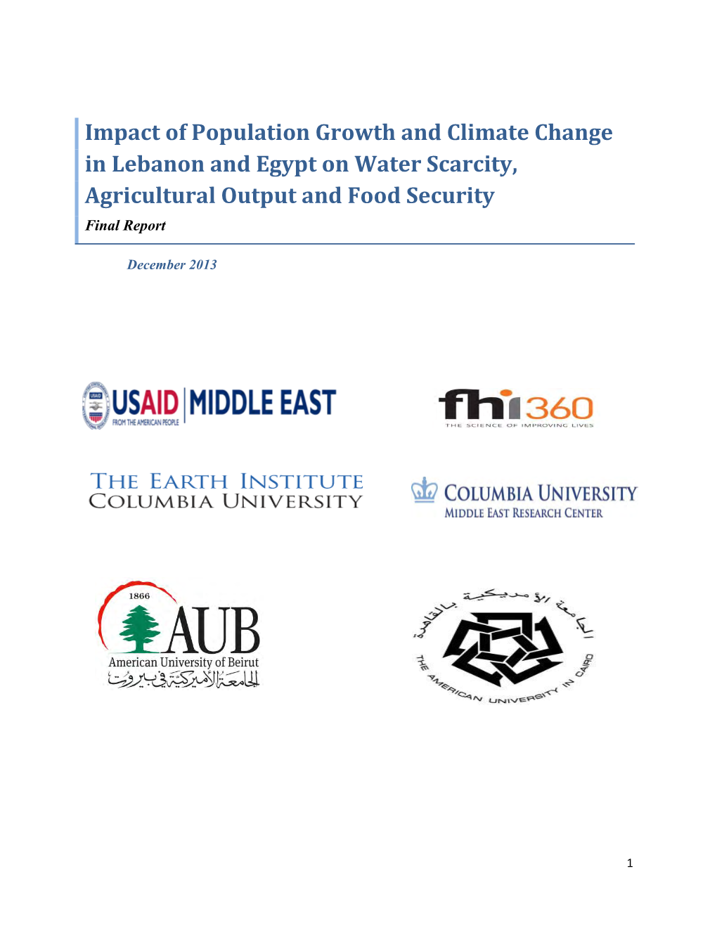 Impact of Population Growth and Climate Change in Lebanon and Egypt on Water Scarcity, Agricultural Output and Food Security Final Report
