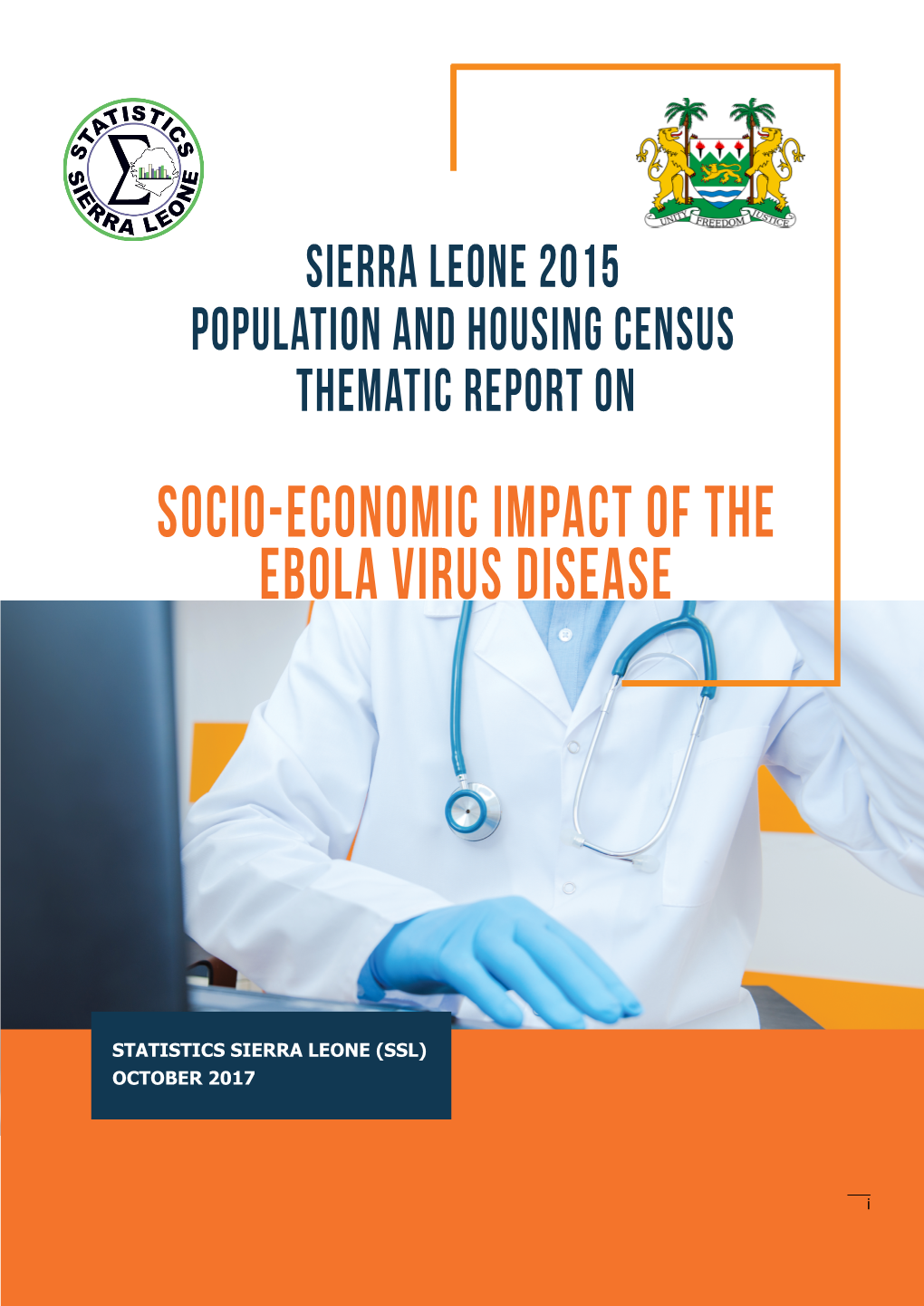 Socio-Economic Impact of the Ebola Virus Disease