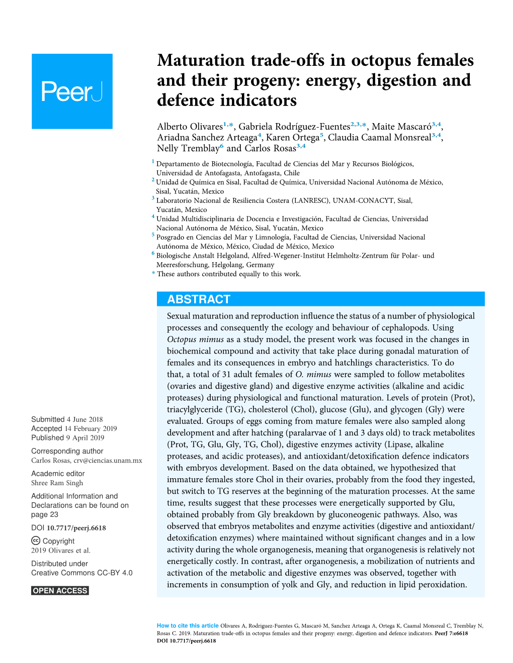 Maturation Trade-Offs in Octopus Females and Their Progeny: Energy, Digestion and Defence Indicators