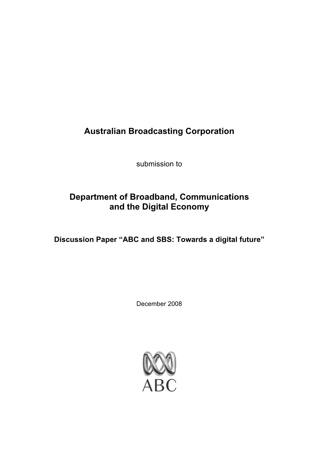 ABC and SBS: Towards a Digital Future”