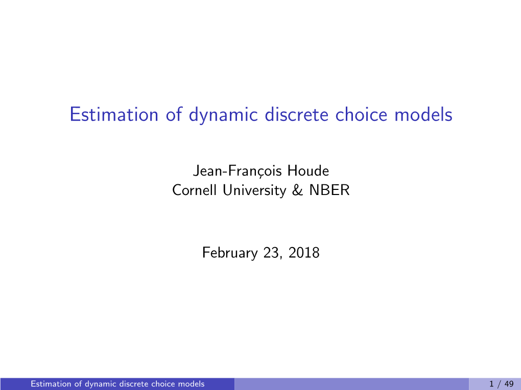 Estimation of Dynamic Discrete Choice Models