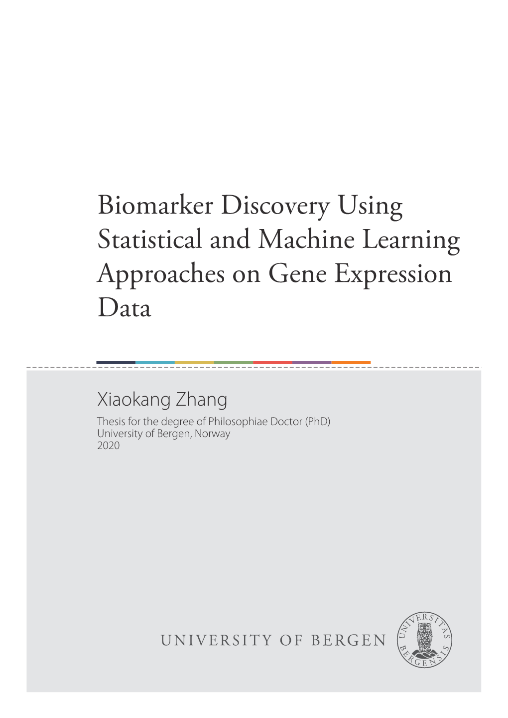 Biomarker Discovery Using Statistical and Machine Learning Approaches on Gene Expression Data