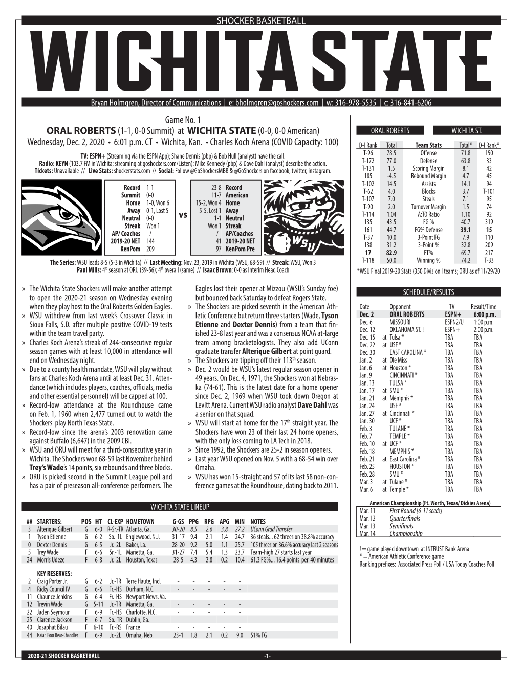 Game No. 1 ORAL ROBERTS(1-1, 0-0 Summit) at WICHITA STATE(0-0