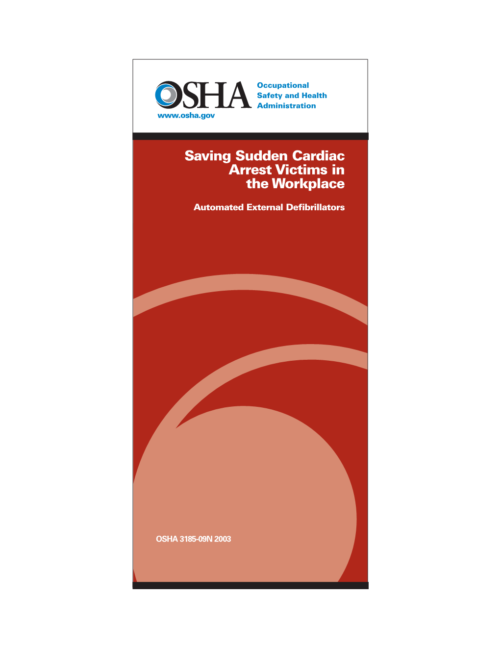 Aeds: Saving Sudden Cardiac Arrest Victims in the Workplace