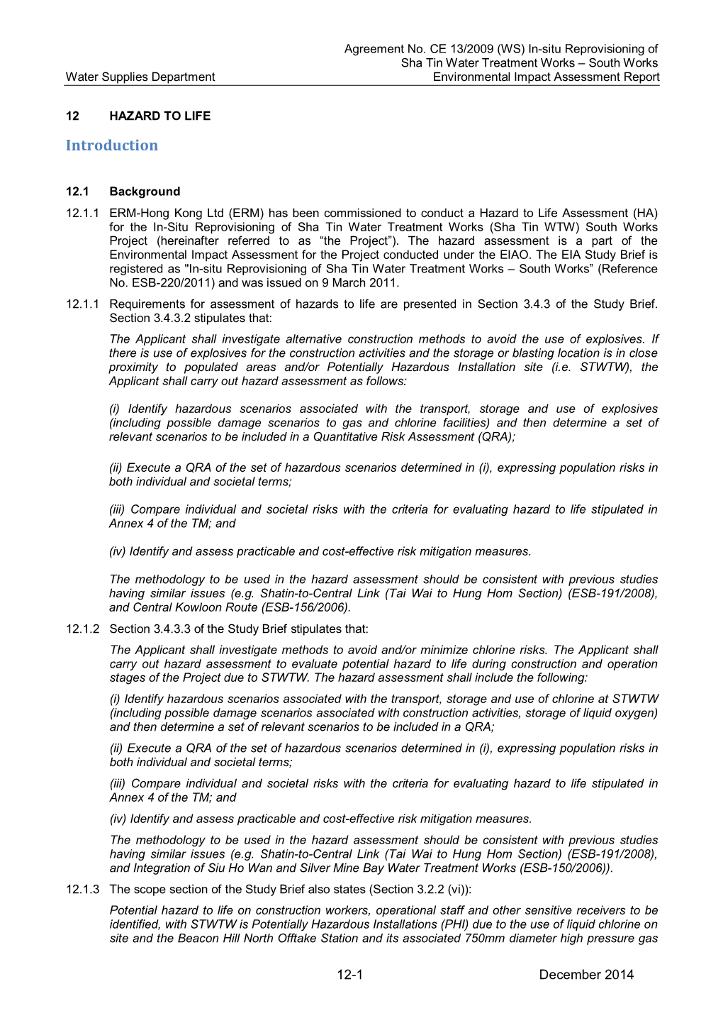 (WS) In-Situ Reprovisioning of Sha Tin Water Treatment Works – South Works Water Supplies Department Environmental Impact Assessment Report