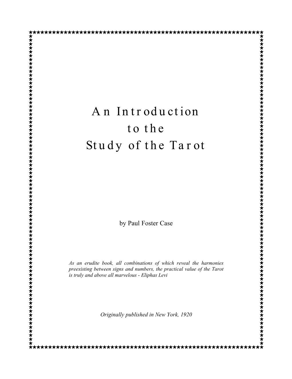 An Introduction to the Study of the Tarot